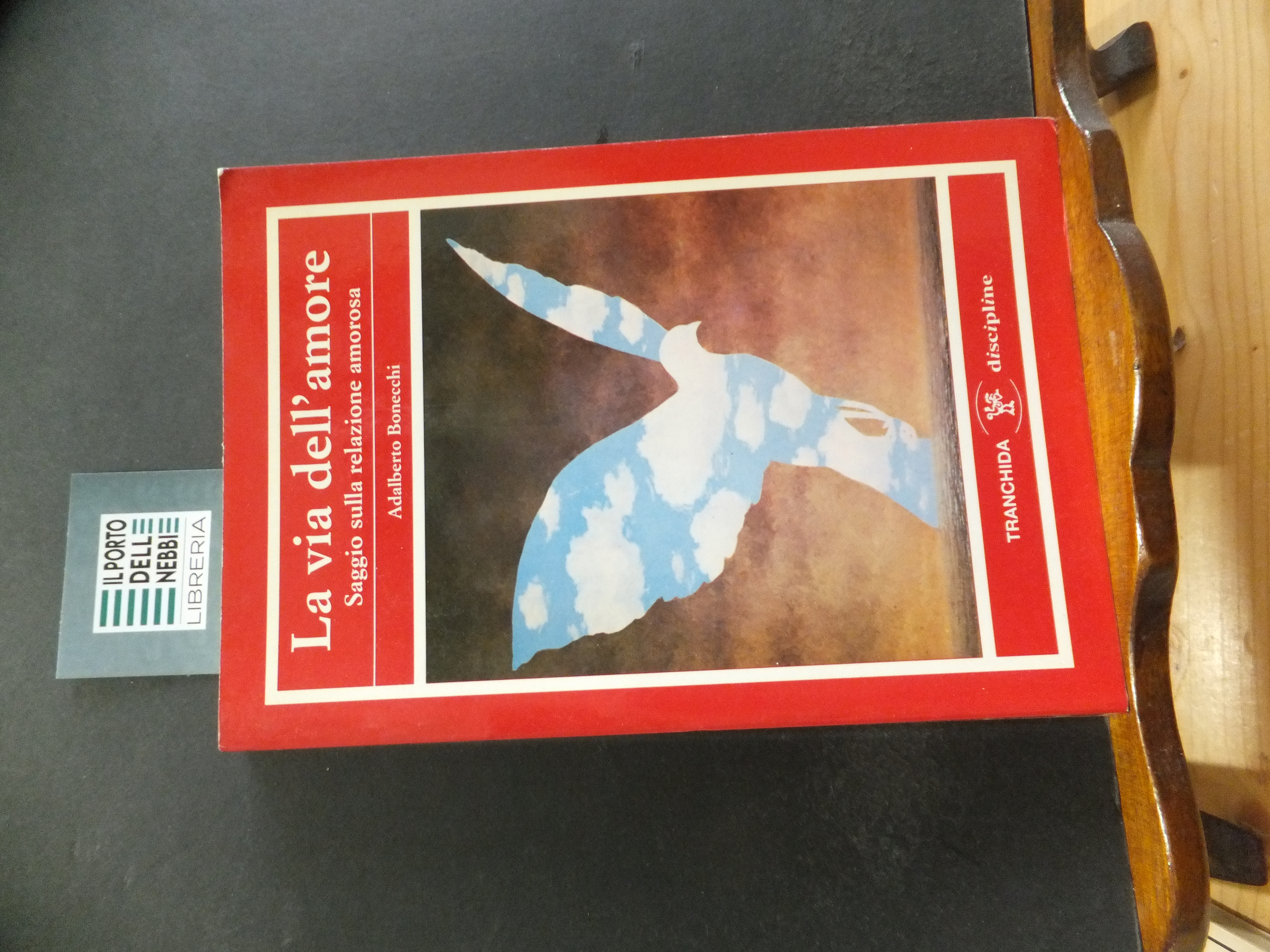 LA VIA DELL' AMORE SAGGIO SULLA RELAZIONE AMOROSA