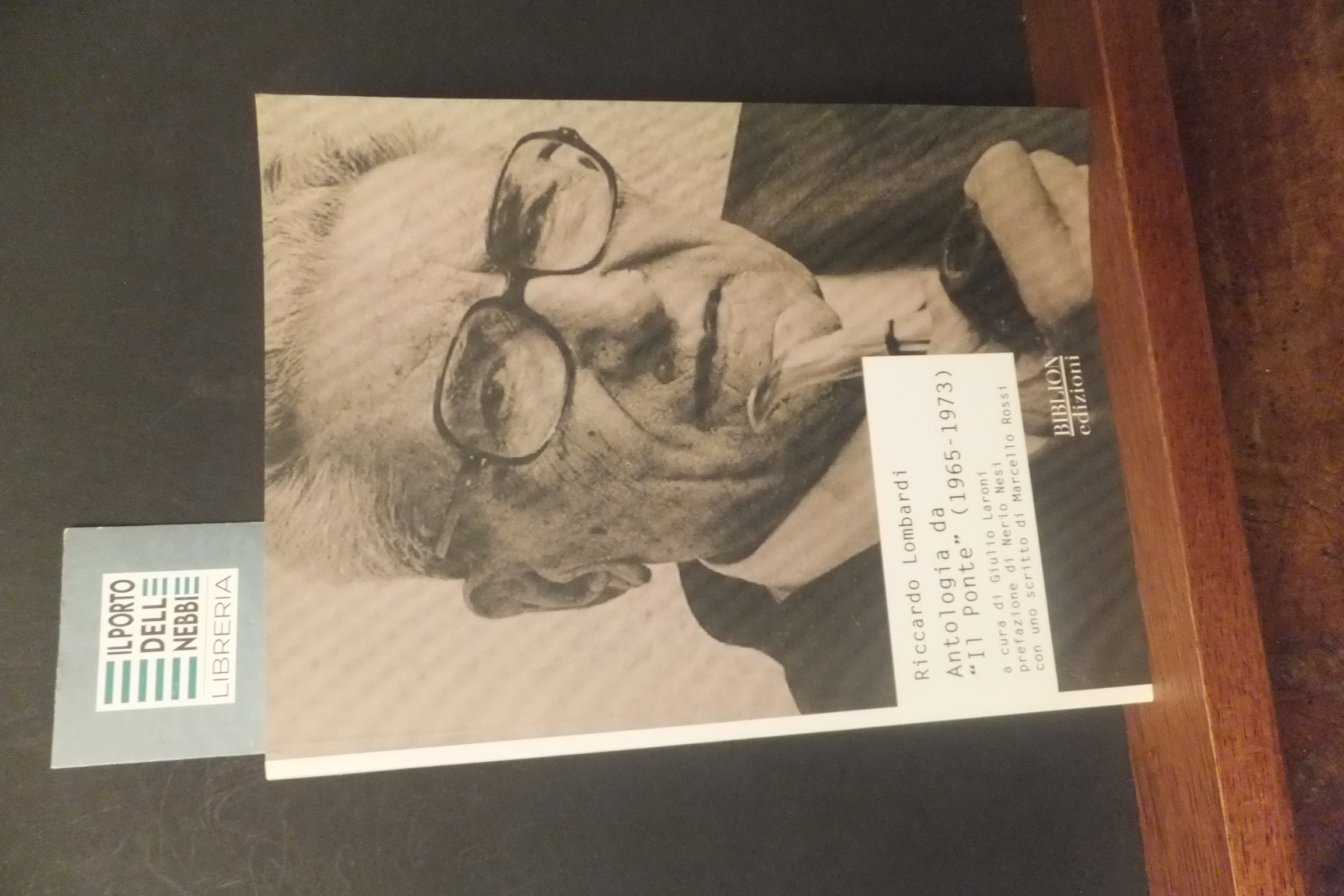 RICCARDO LOMBARDI ANTOLOGIA DA IL PONTE 1965 - 1973