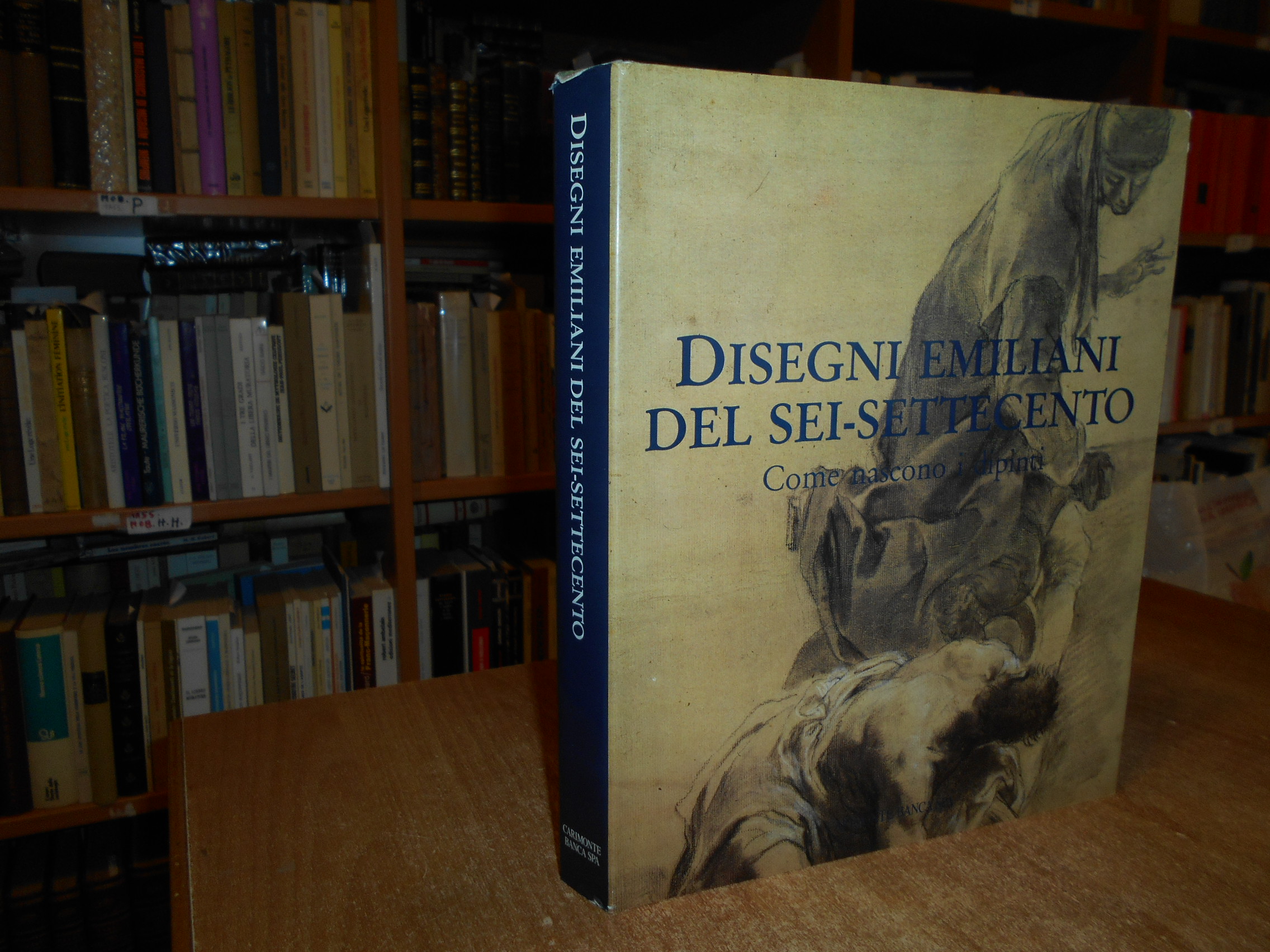 DISEGNI EMILIANI DEL SEI-SETTECENTO. COME NASCONO I DIPINTI - 1991