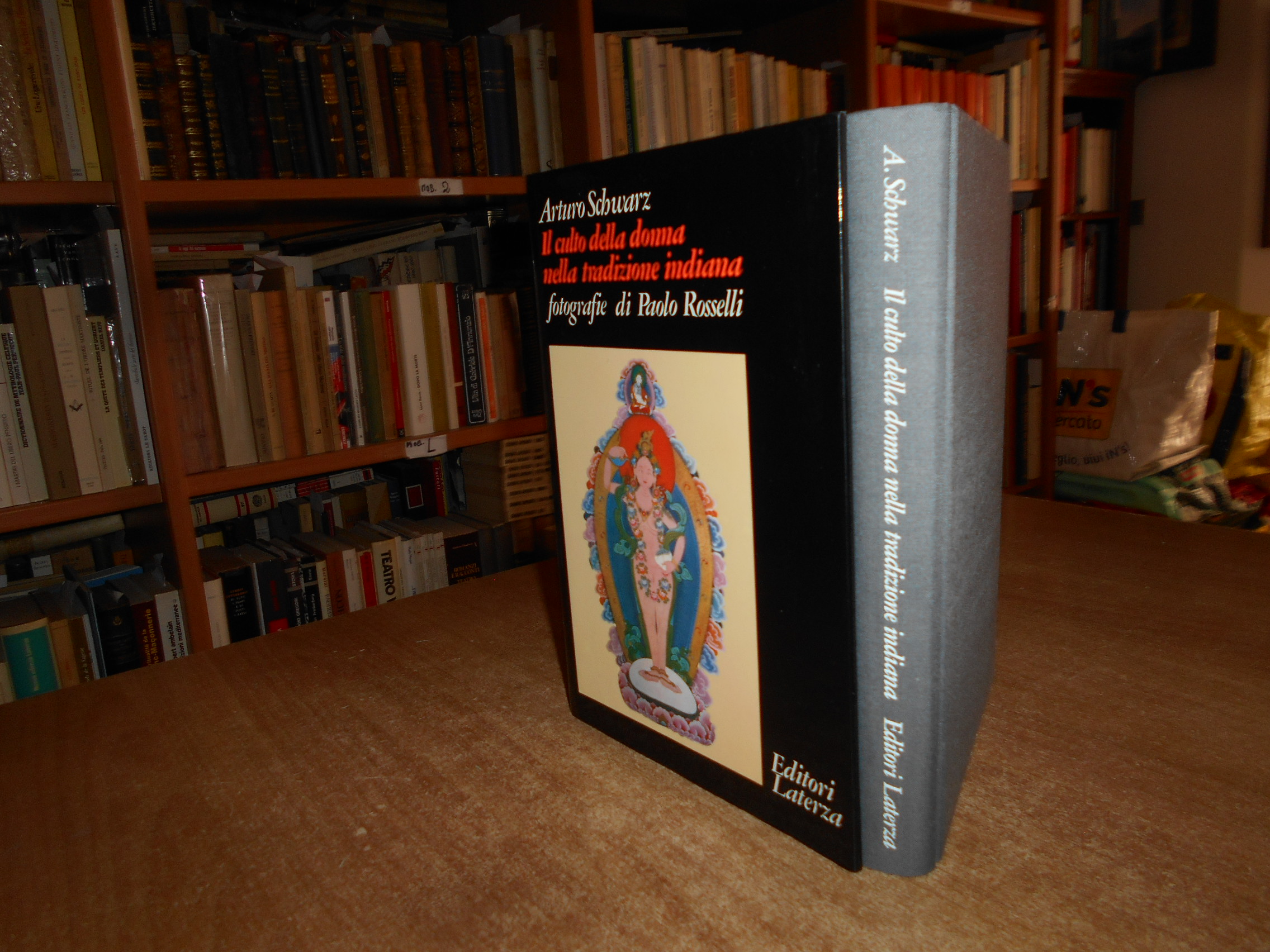 Il Culto della donna nella tradizione indiana. ARTURO SCHWARZ 1983