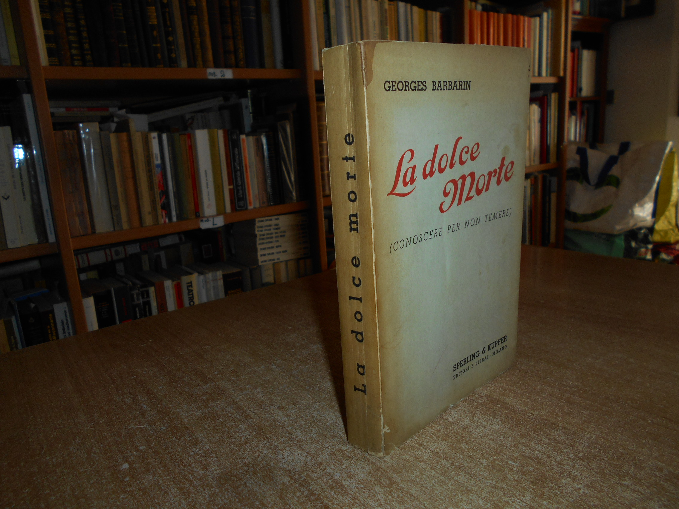 La dolce morte (conoscere per non temere). GEORGES BARBARIN 1938
