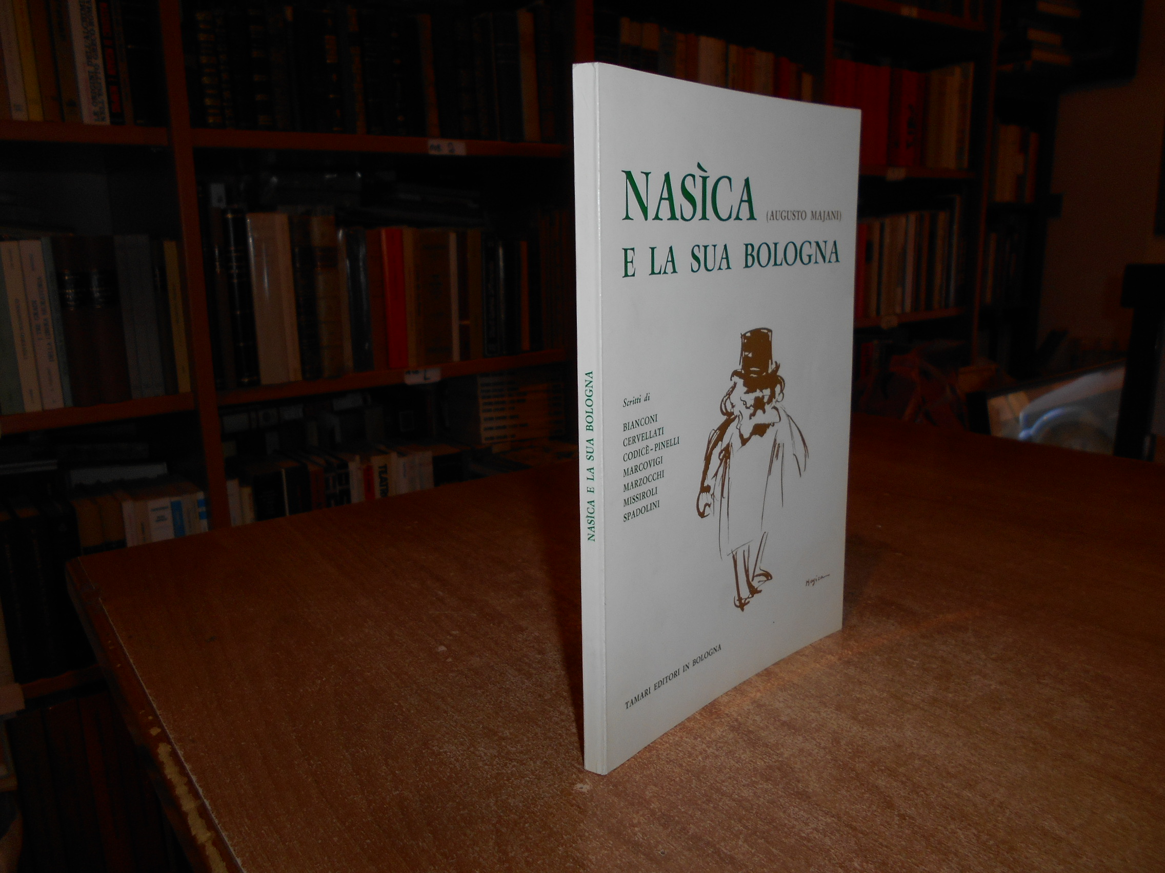 AA. VV. Nasìca e la sua Bologna. (Augusto Majani) 1968