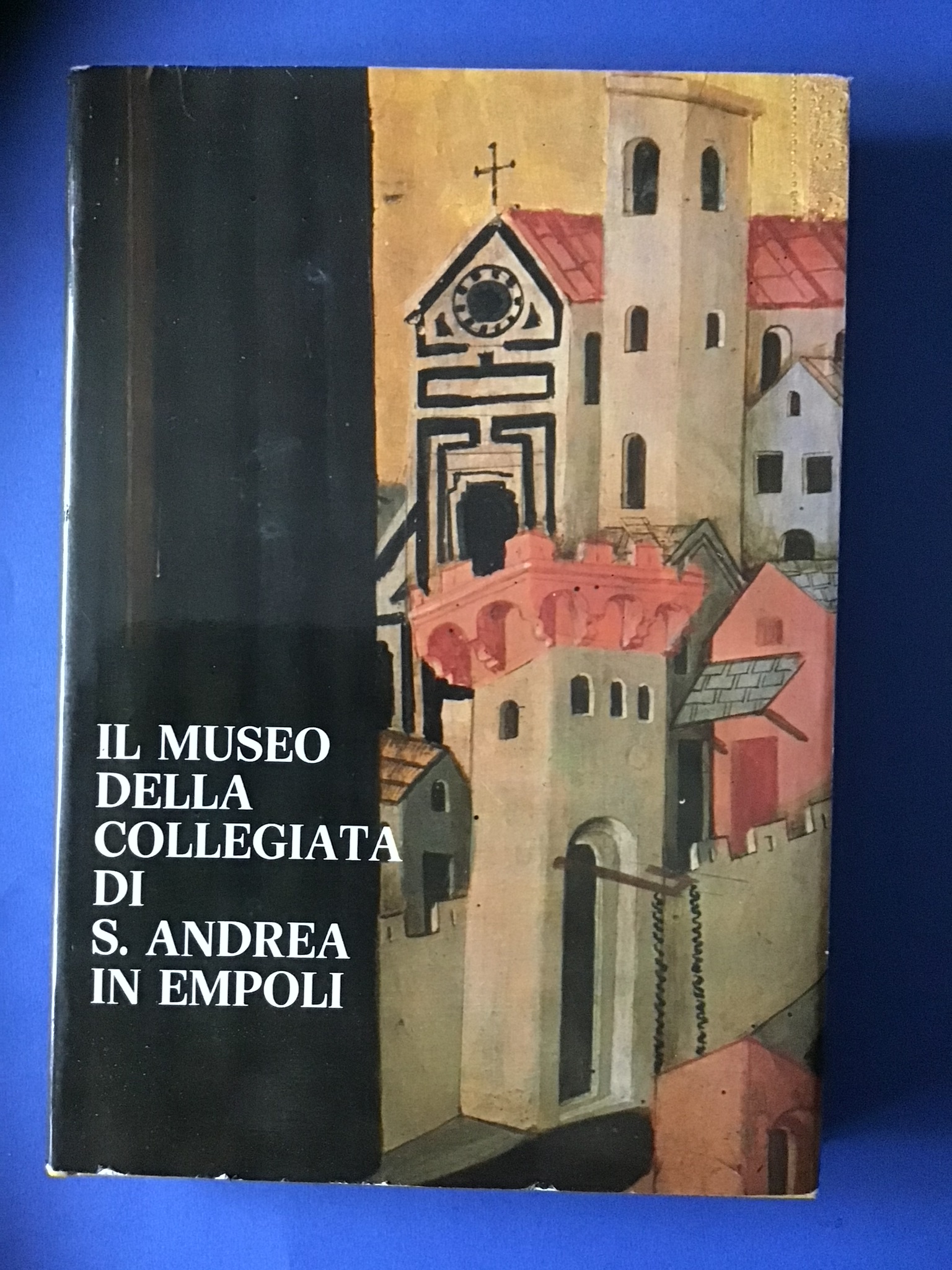 IL MUSEO DELLA COLLEGIATA DI S. ANDREA IN EMPOLI