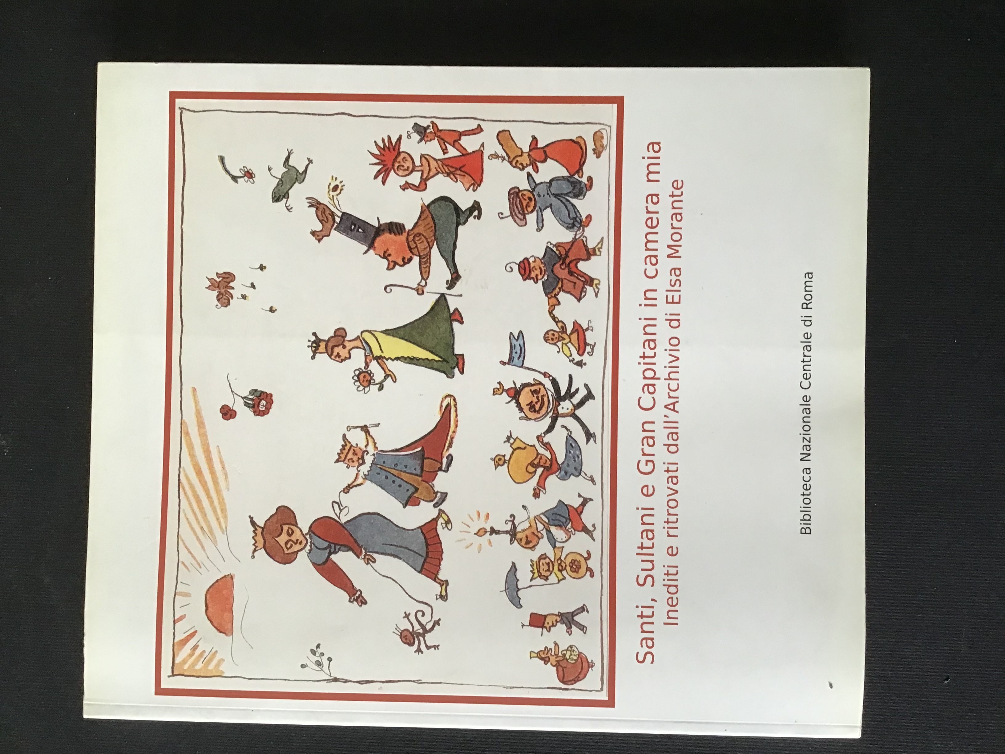 SANTI, SULTANI E GRAN CAPITANI IN CAMERA MIA. INEDITI E …