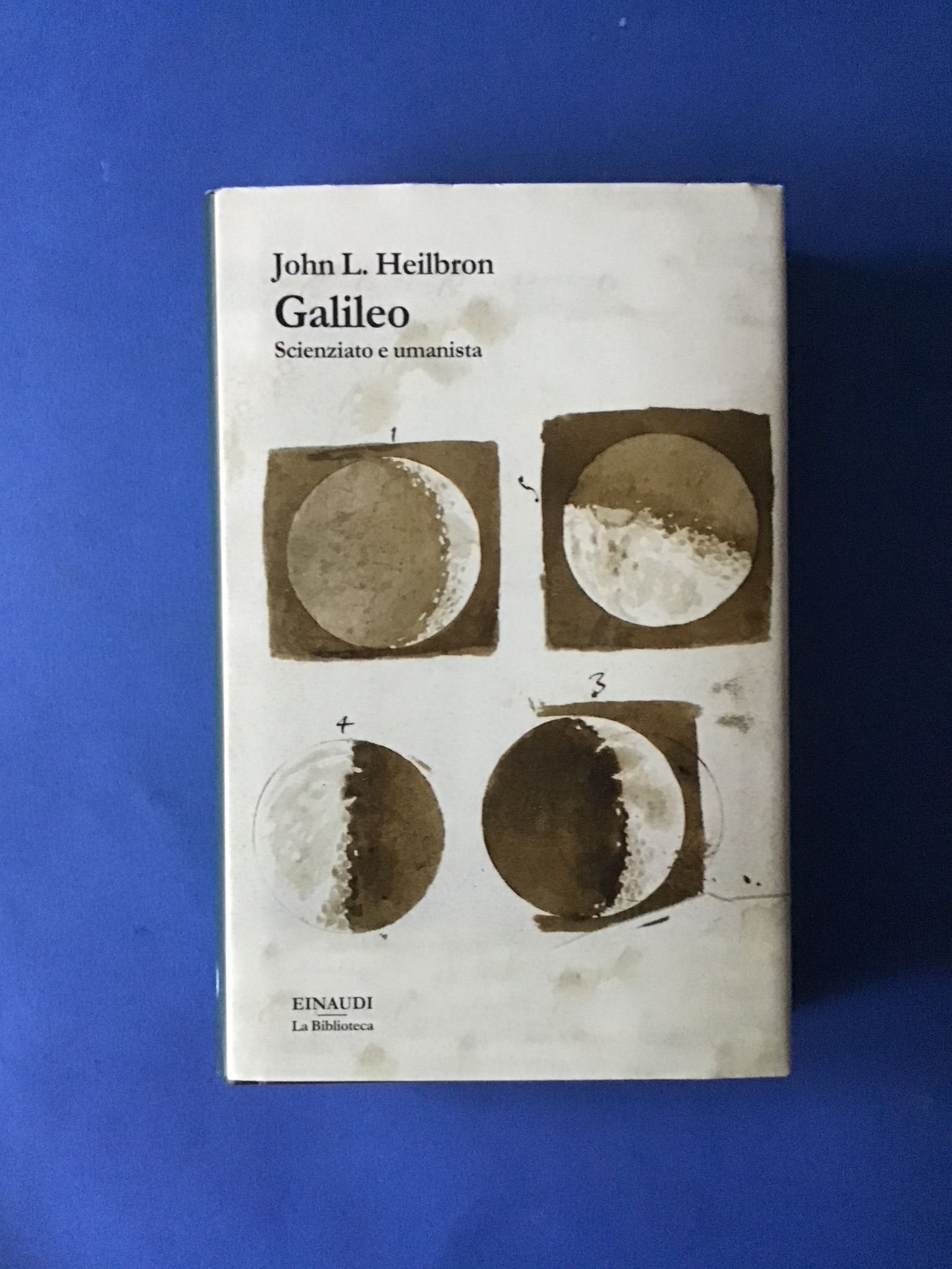 GALILEO. SCIENZIATO E UMANISTA