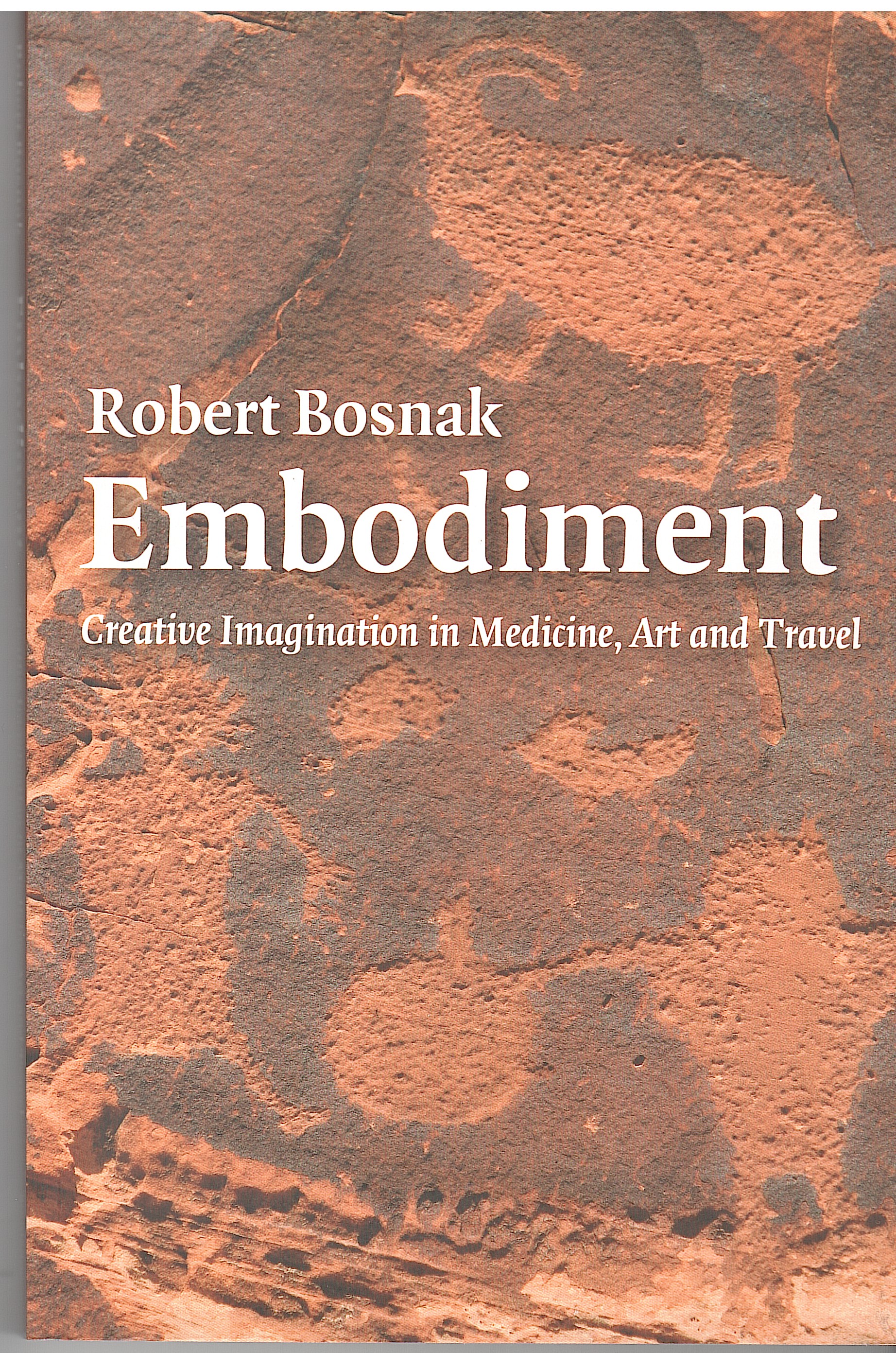 EMBODIMENT. CREATIVE IMAGINATION IN MEDICINE ART AND TRAVEL