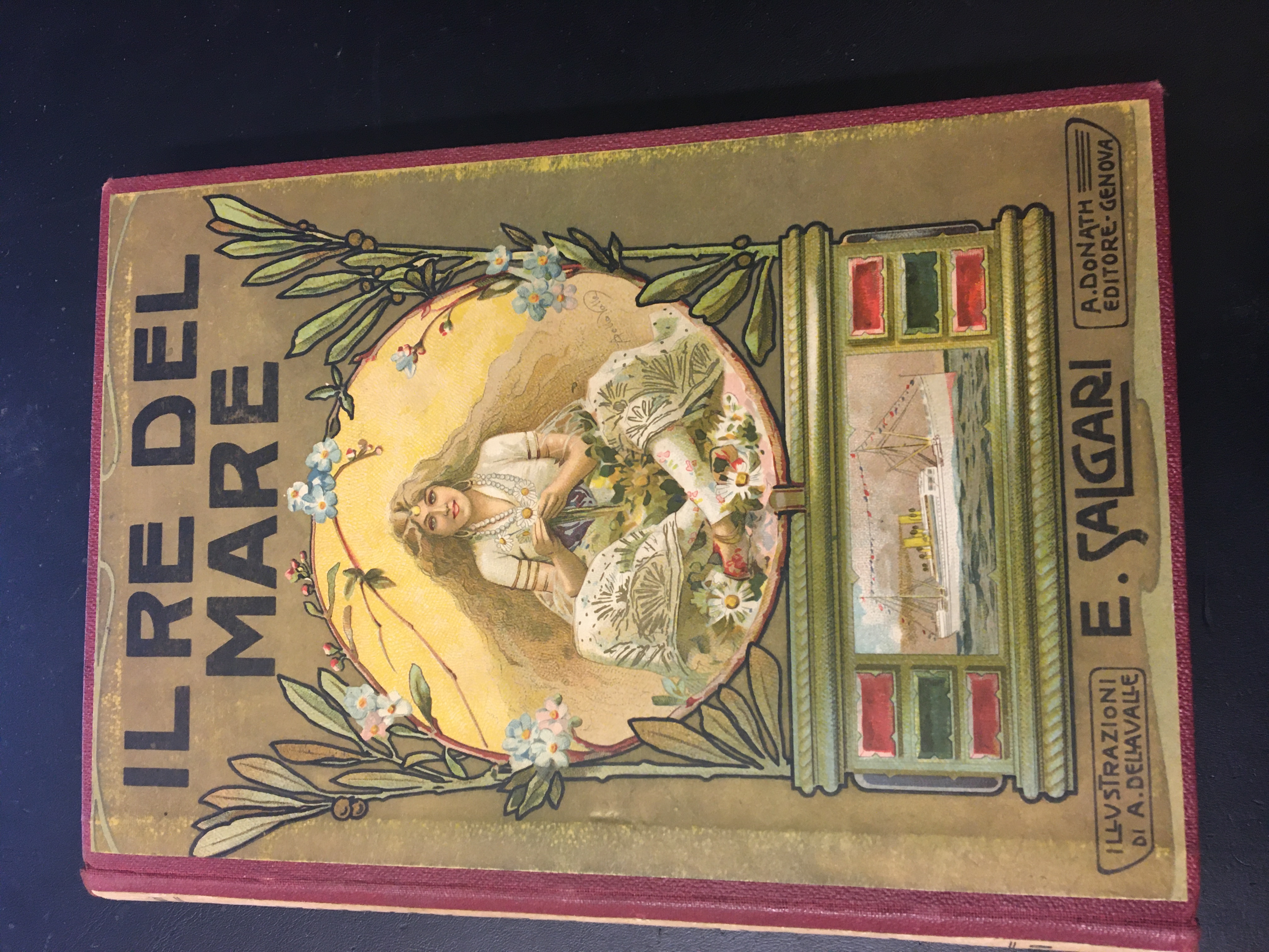 Il re del mare. Genova. Donath. 1913. 8°, tt. percallina …