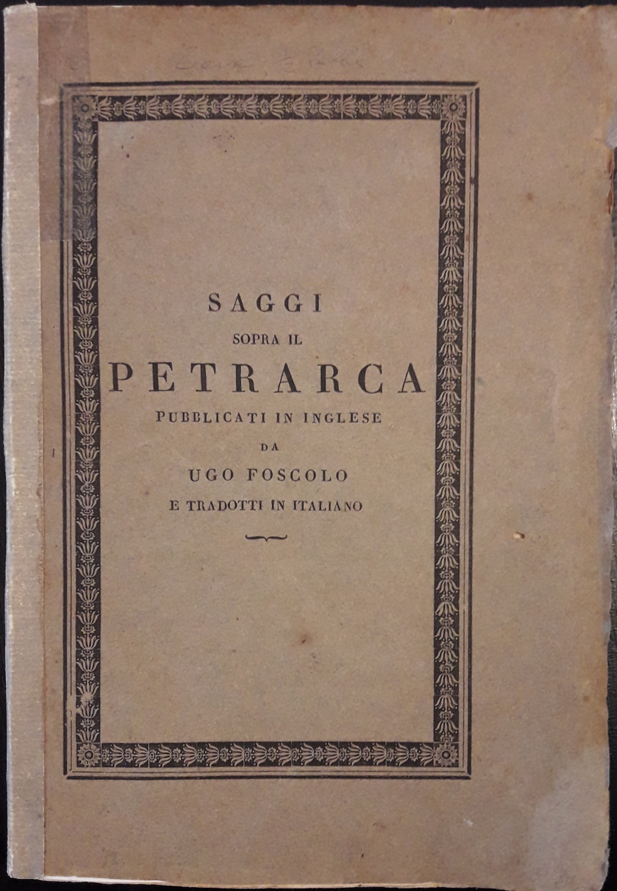 Saggi sopra il Petrarca pubblicati in inglese e tradotti in …