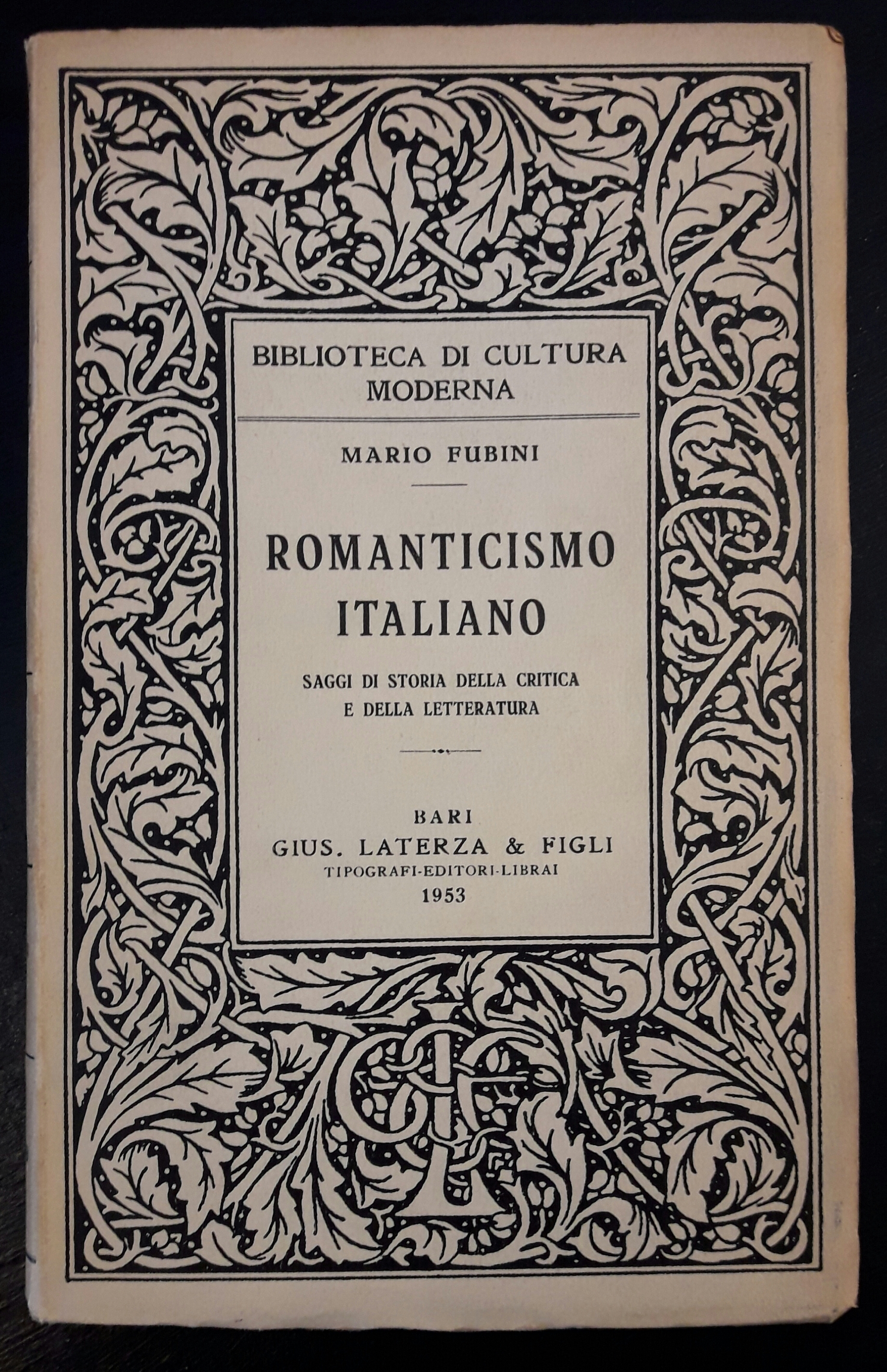 Romanticismo italiano. Saggi di storia della critica e della letteratura