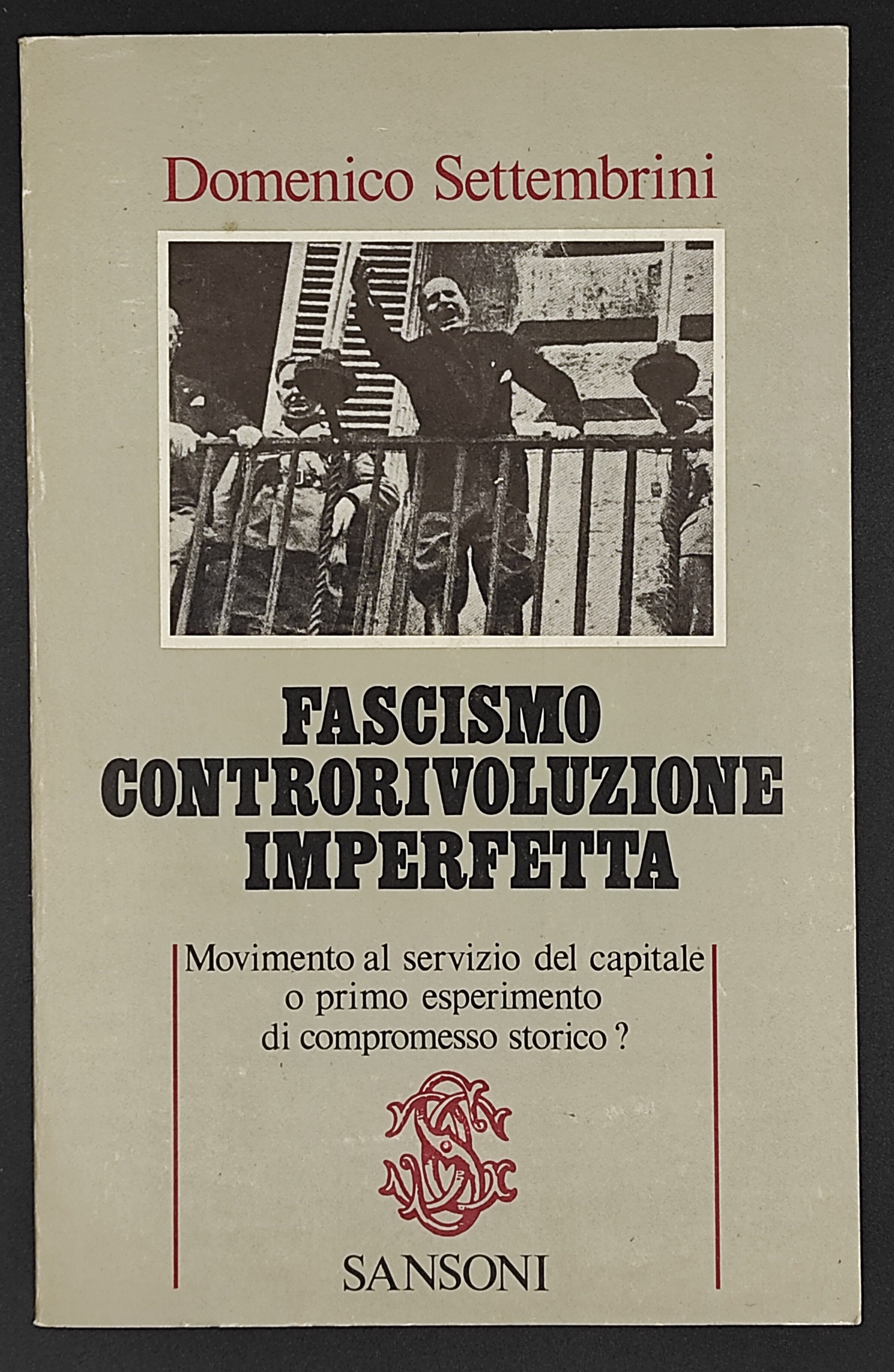 Fascismo controrivoluzione imperfetta