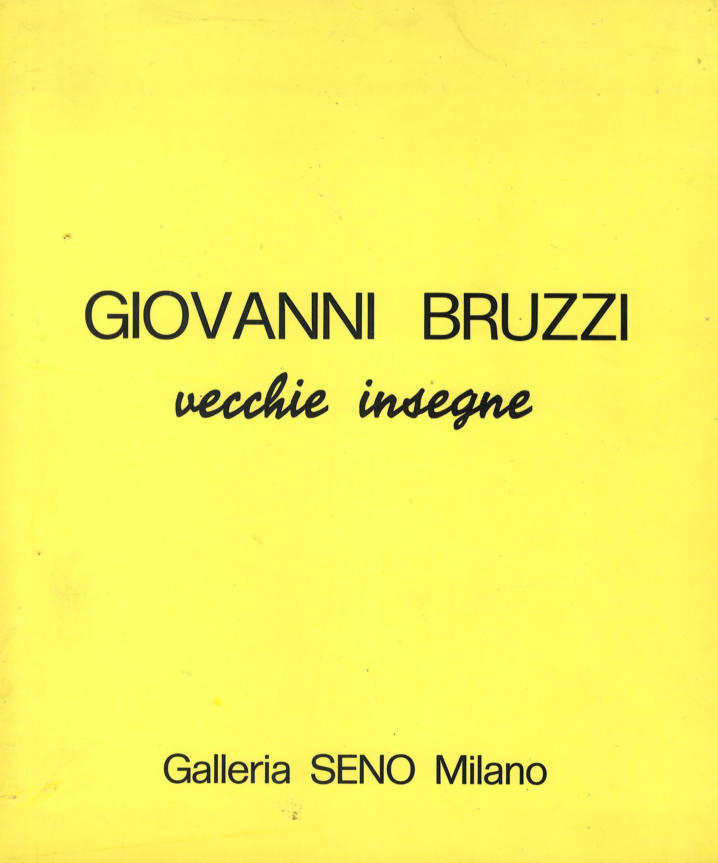 Giovanni Bruzzi Vecchie insegne