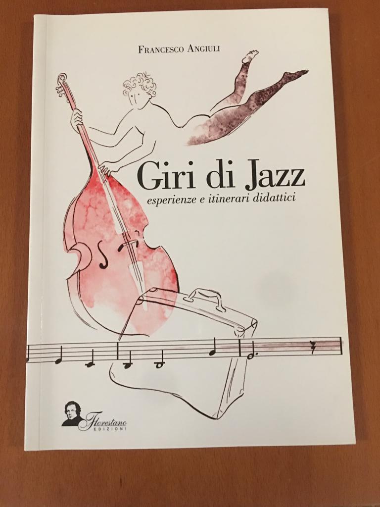 Giri di Jazz esperienze e itinerari didattici