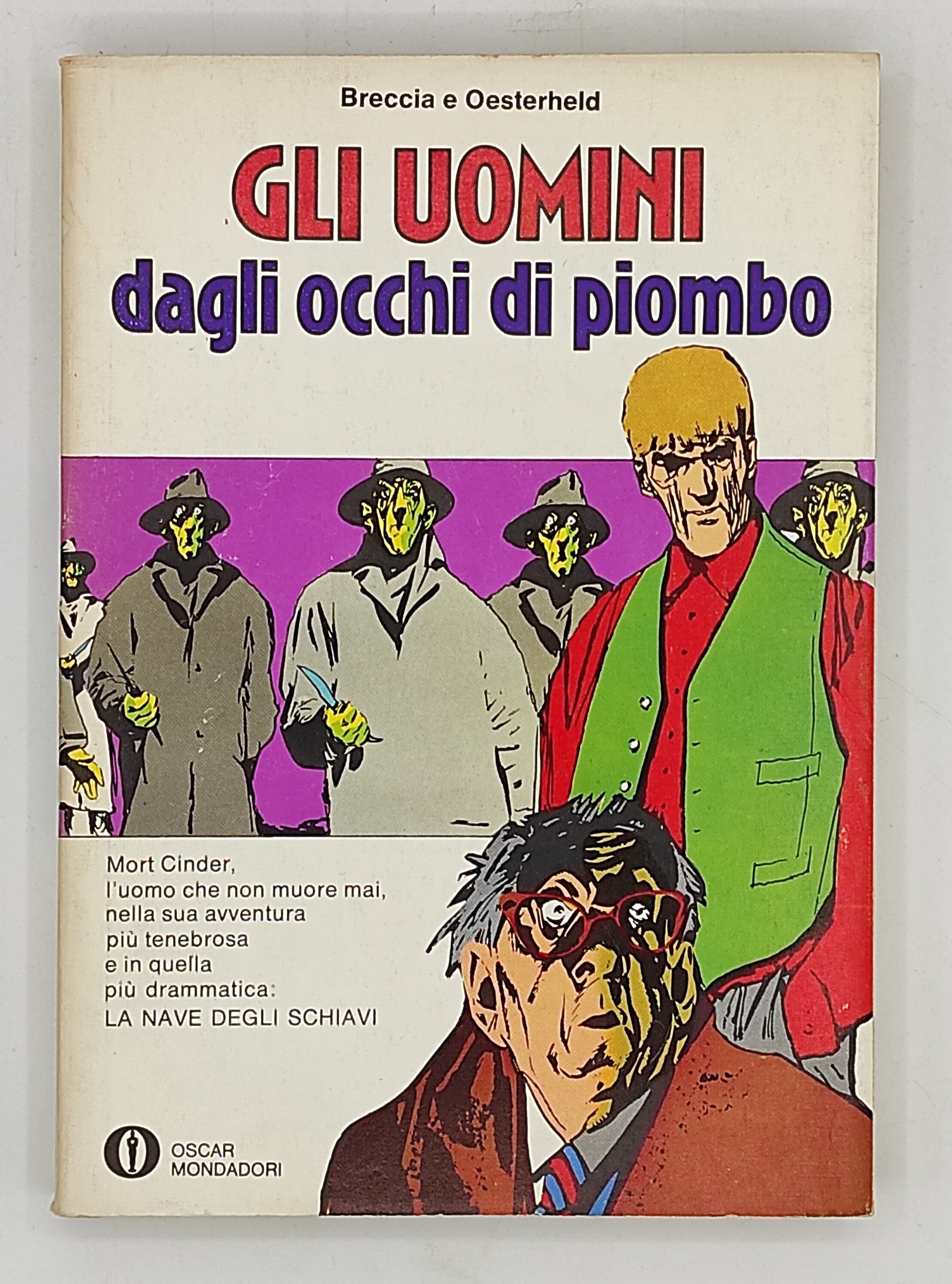 Gli uomini dagli occhi di piombo (N. 521)