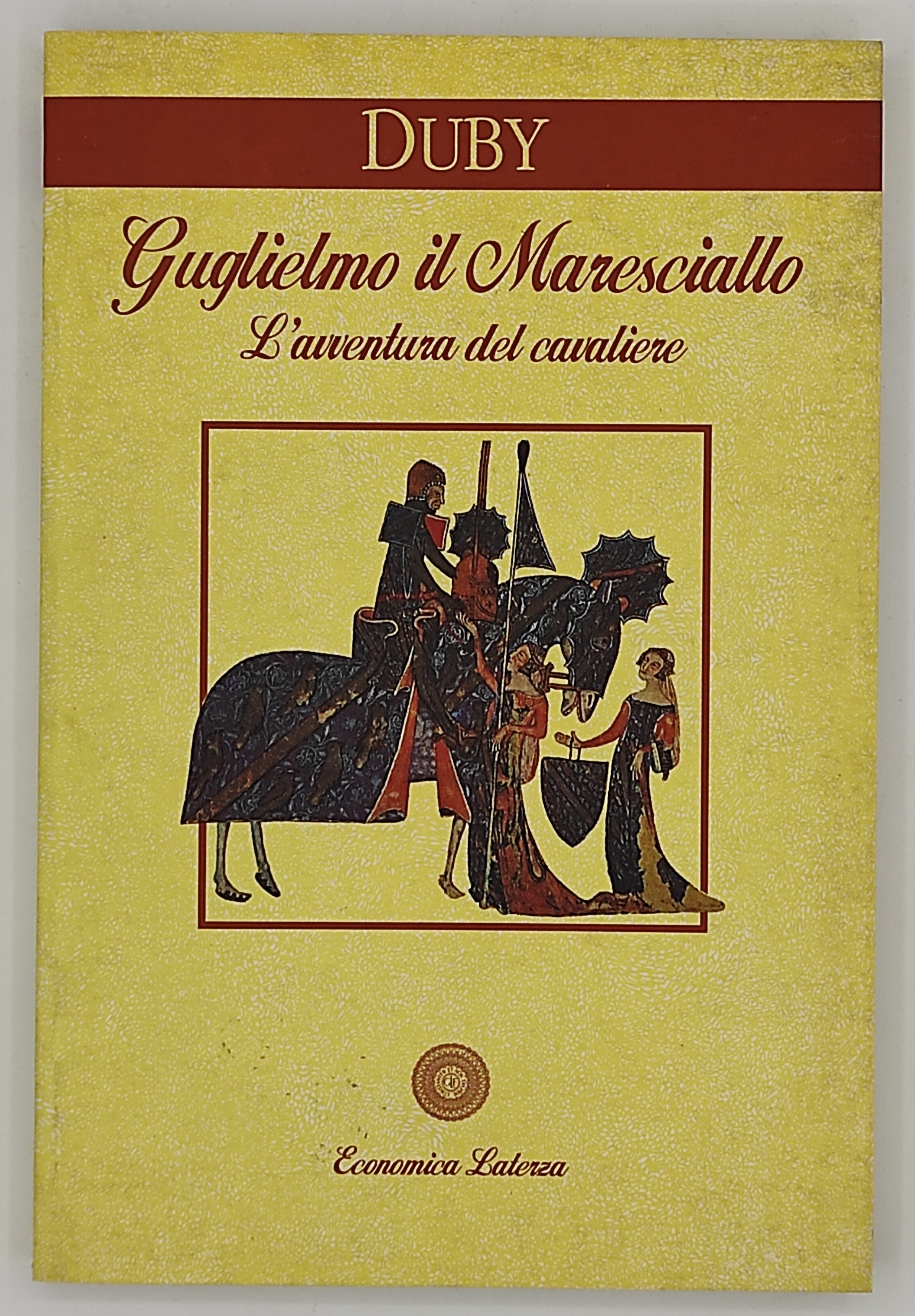 Guglielmo il Maresciallo - L'avventura del cavaliere