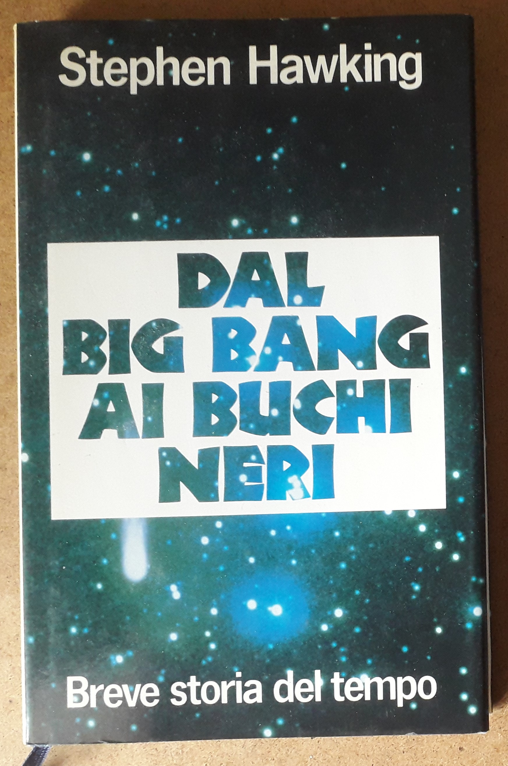 Dal Big Bang ai Buchi neri - Breve storia del …