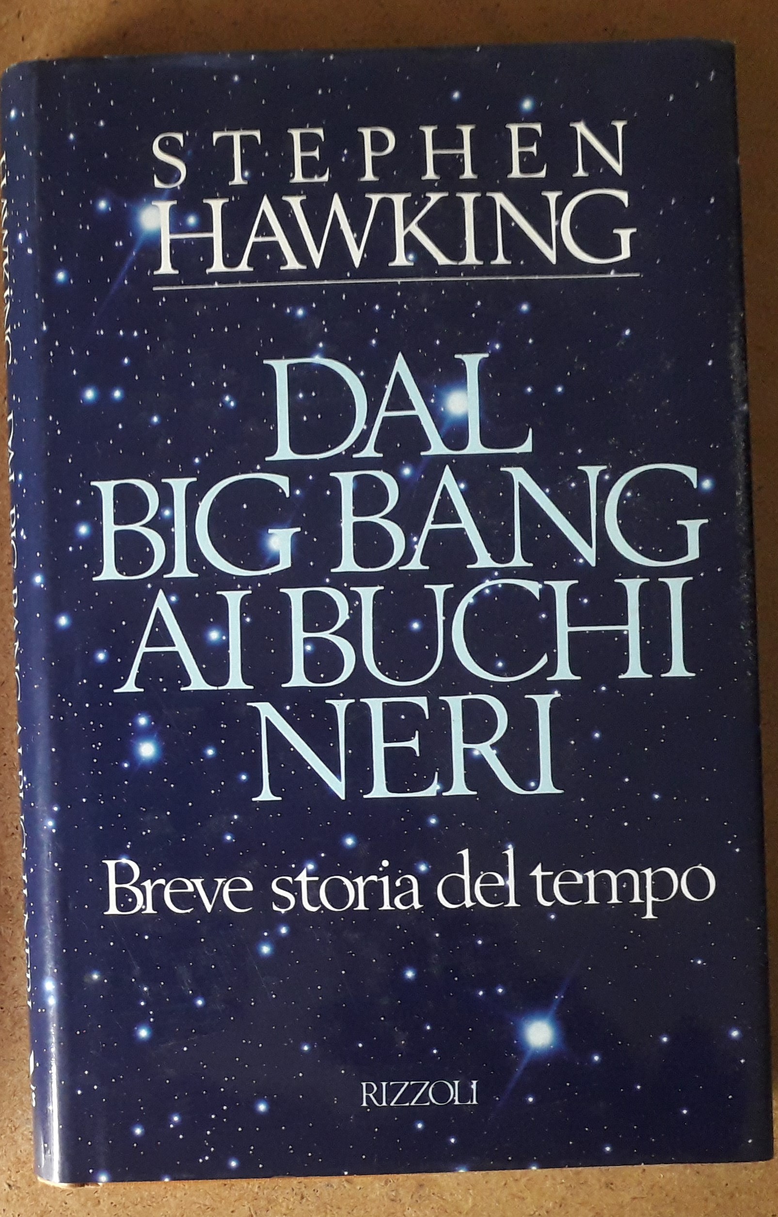 Dal Big Bang ai Buchi neri - Breve storia del …