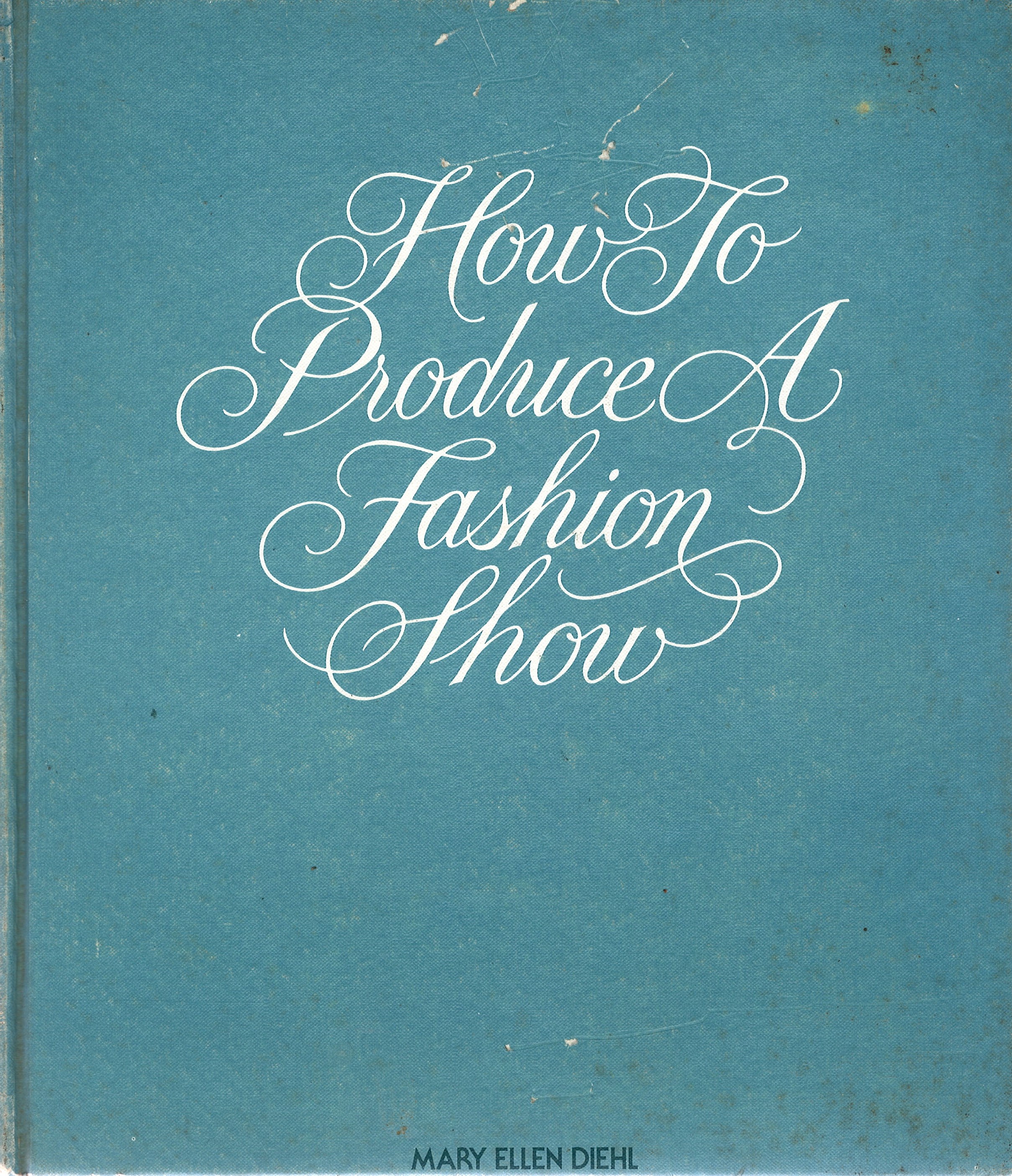 How to Produce a Fashion Show