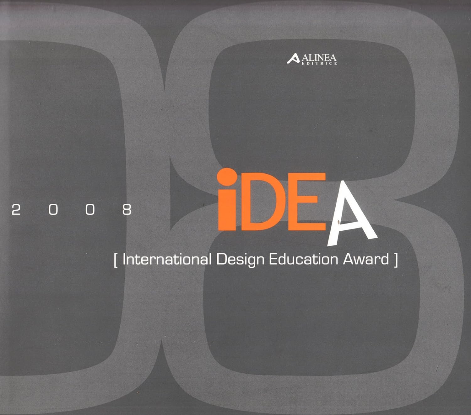 IDEA 2008 International Design Education Award