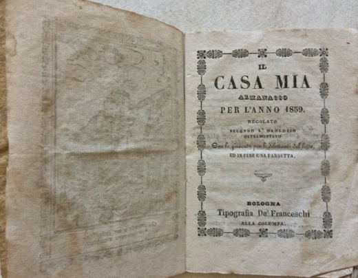 Il CASA MIA almanacco per l’anno 1859 regolato secondo l’orologio …