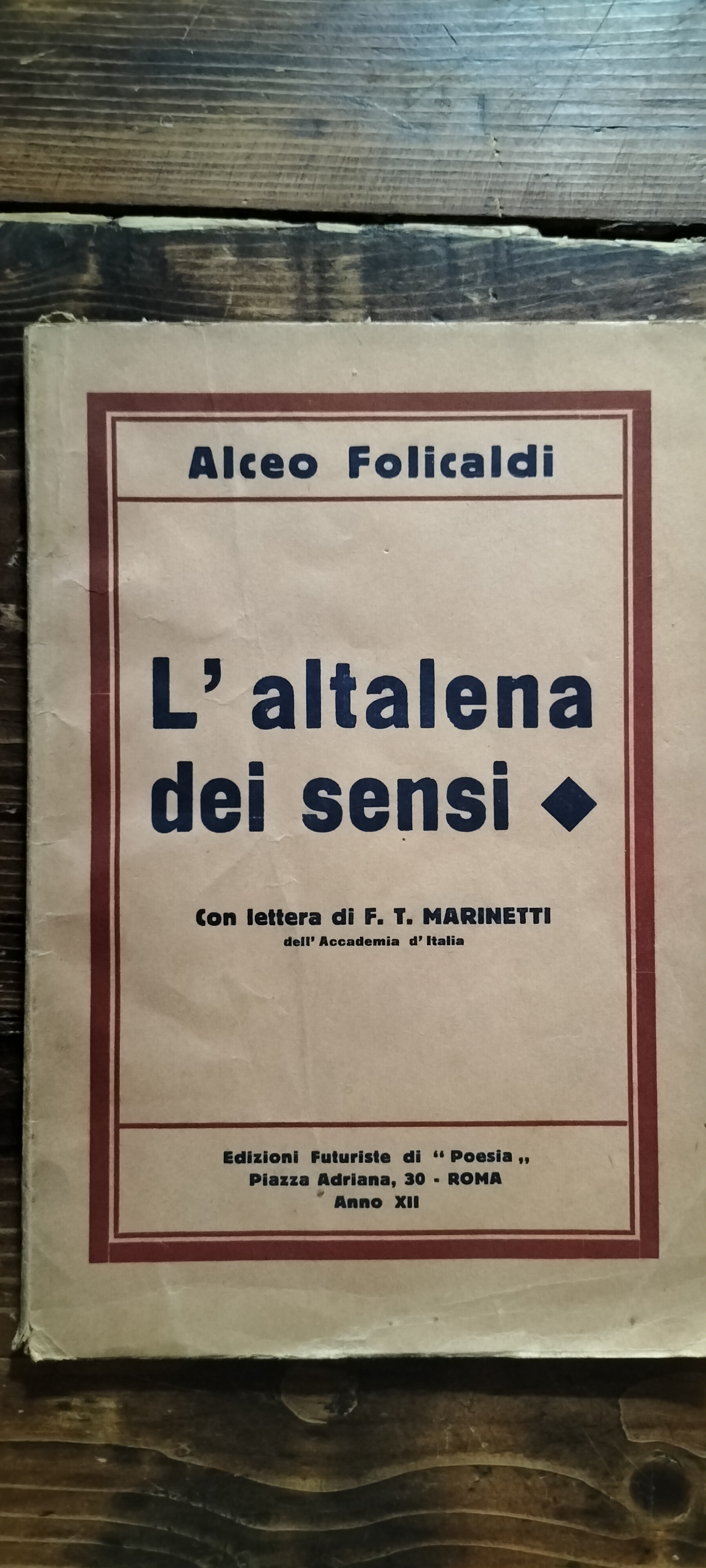 L'altalena dei sensi Con lettera di F. T. Marinetti