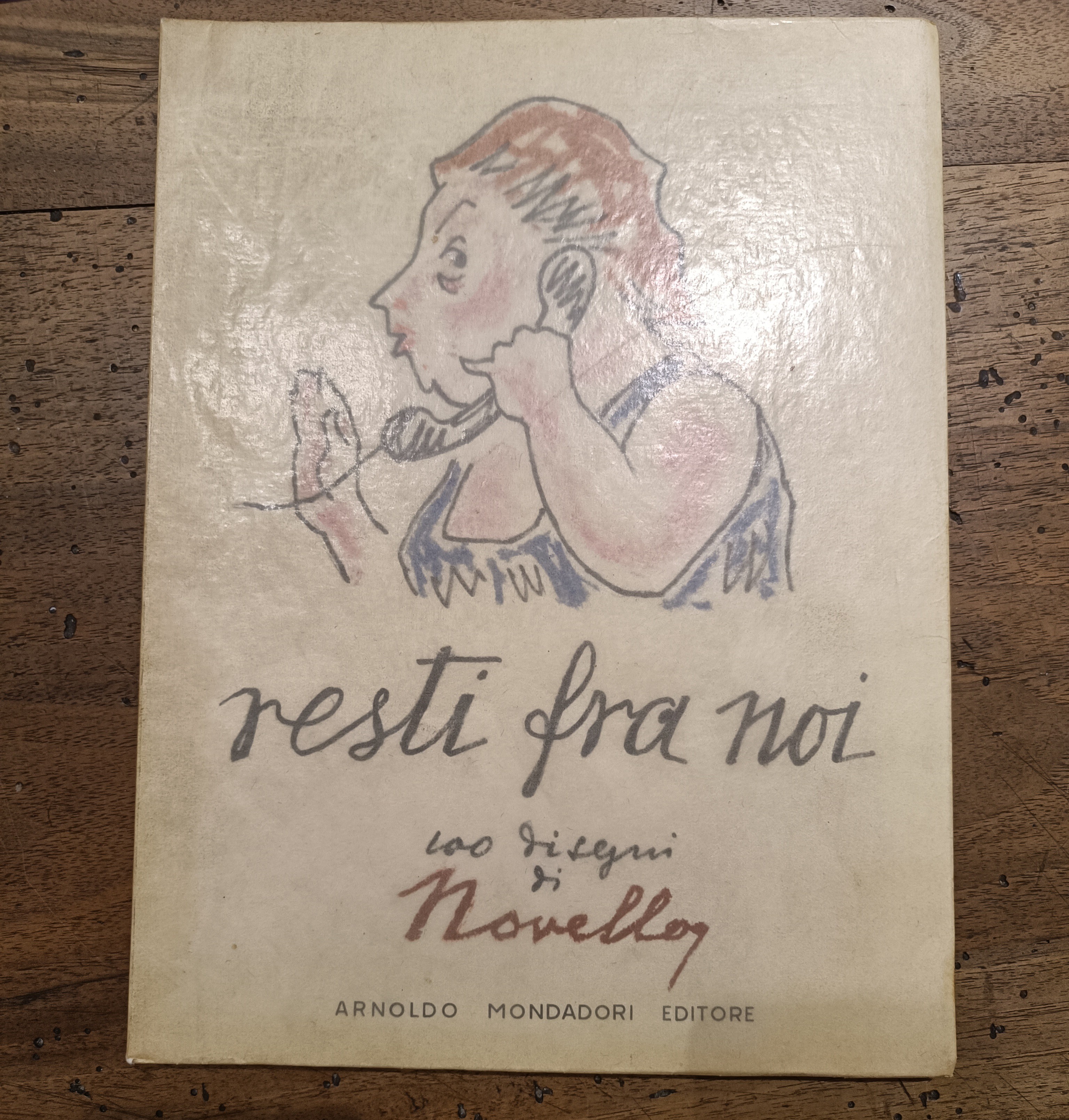 Resti fra noi. 100 Disegni di Novello