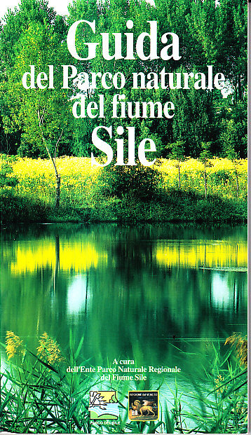 GUIDA DEL PARCO NATURALE DEL FIUME SILE