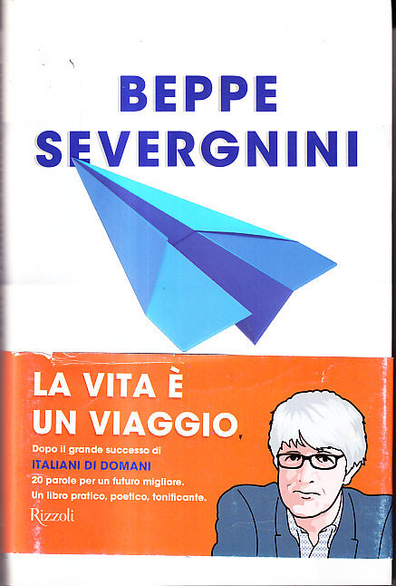 LA VITA E' UN VIAGGIO