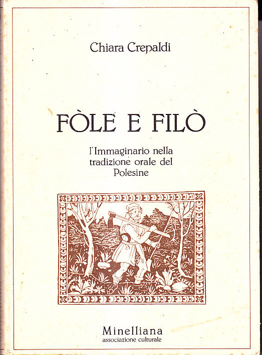 FOLE E FILO' L' IMMAGINARIO NERLLA TRADIZOPNE ORALE DEL POLESINE