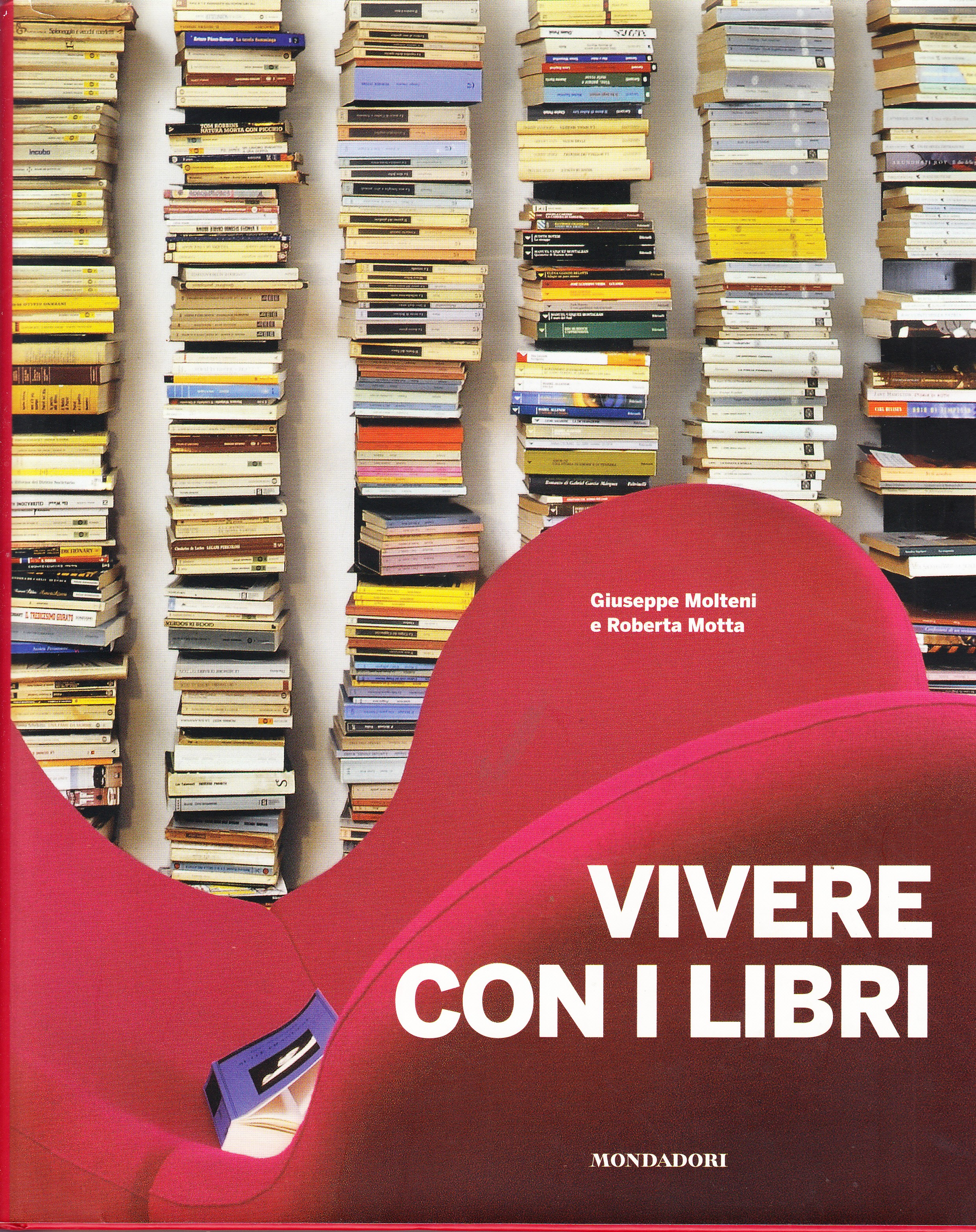 Vivere con i libri. Testi di Margherita Pincioni