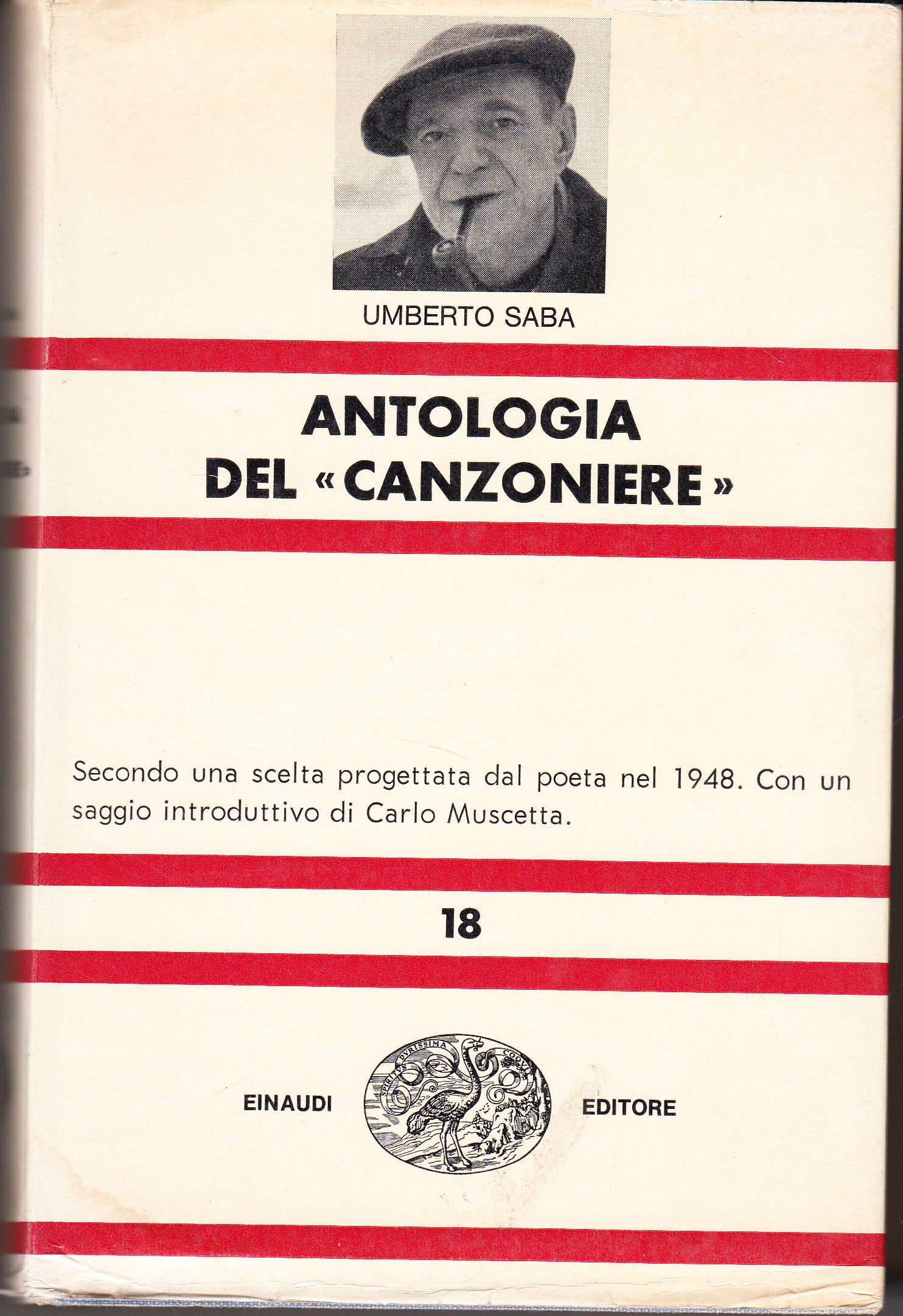 Antologia del "Canzoniere". Secondo una scelta progettata dal poeta nel …