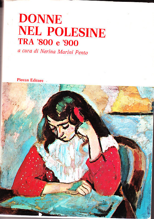 DONNE NEL POLESINE - TRA '800 E '900