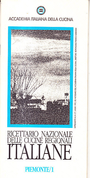 RICETTARIO NAZIONALE DELLE CUCINE REGIONALI ITALIANE - PIEMONTE