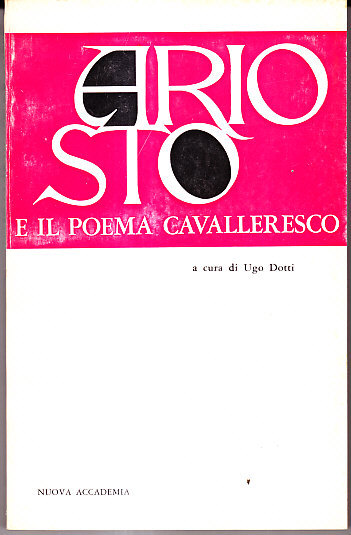 ARIOSTO - IL POEMA CAVALLERESCO