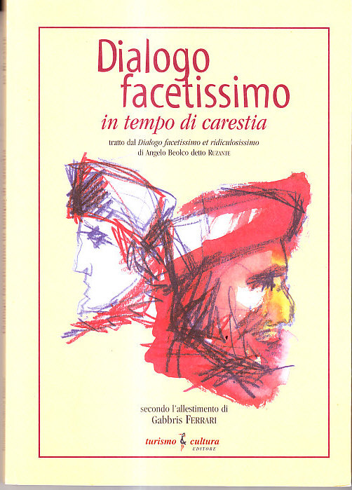DIALOGO FACETISSIMO IN TEMPO DI CARESTIA - TRATTO DAL DIALOGO …
