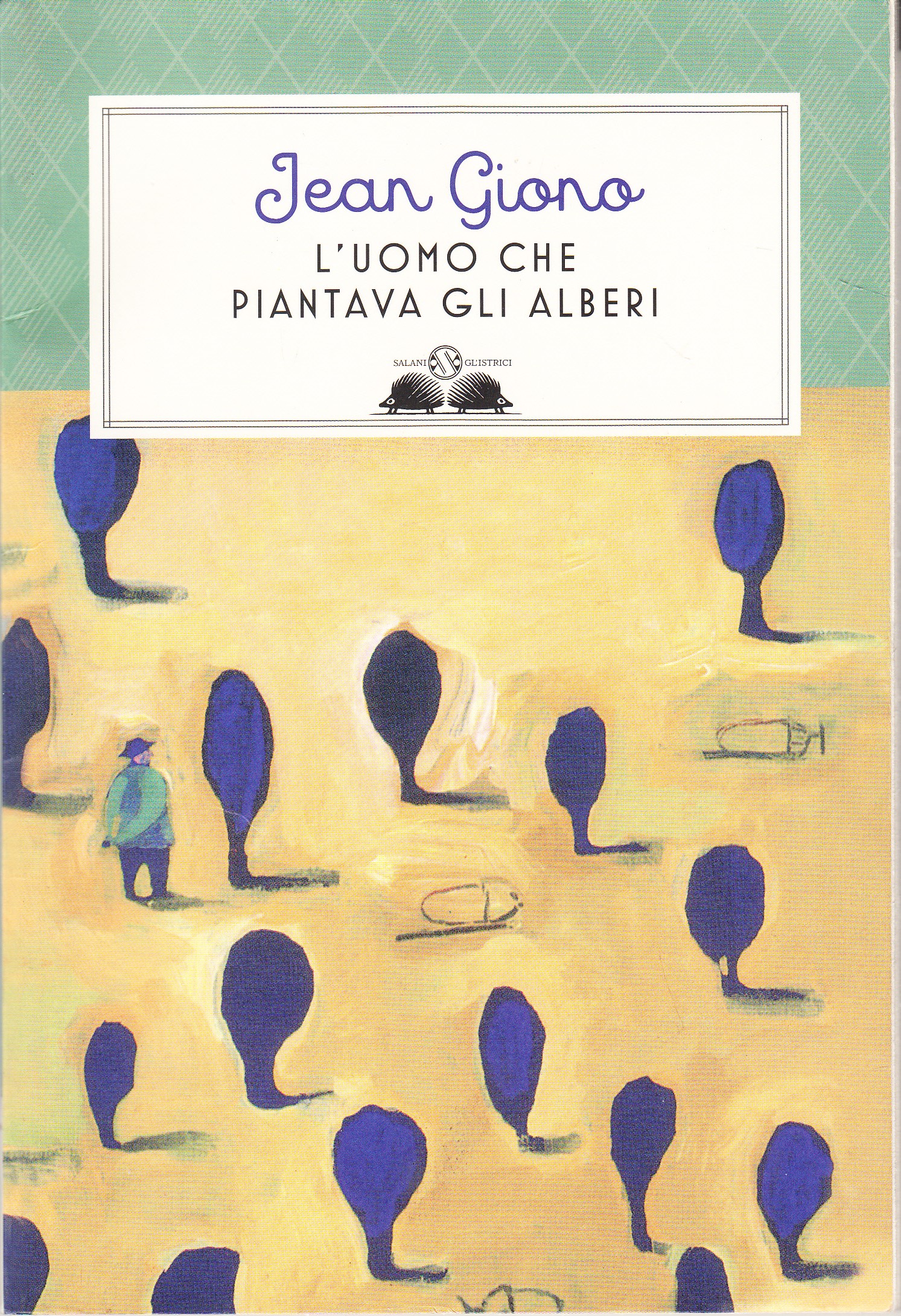 L'uomo che piantava gli alberi