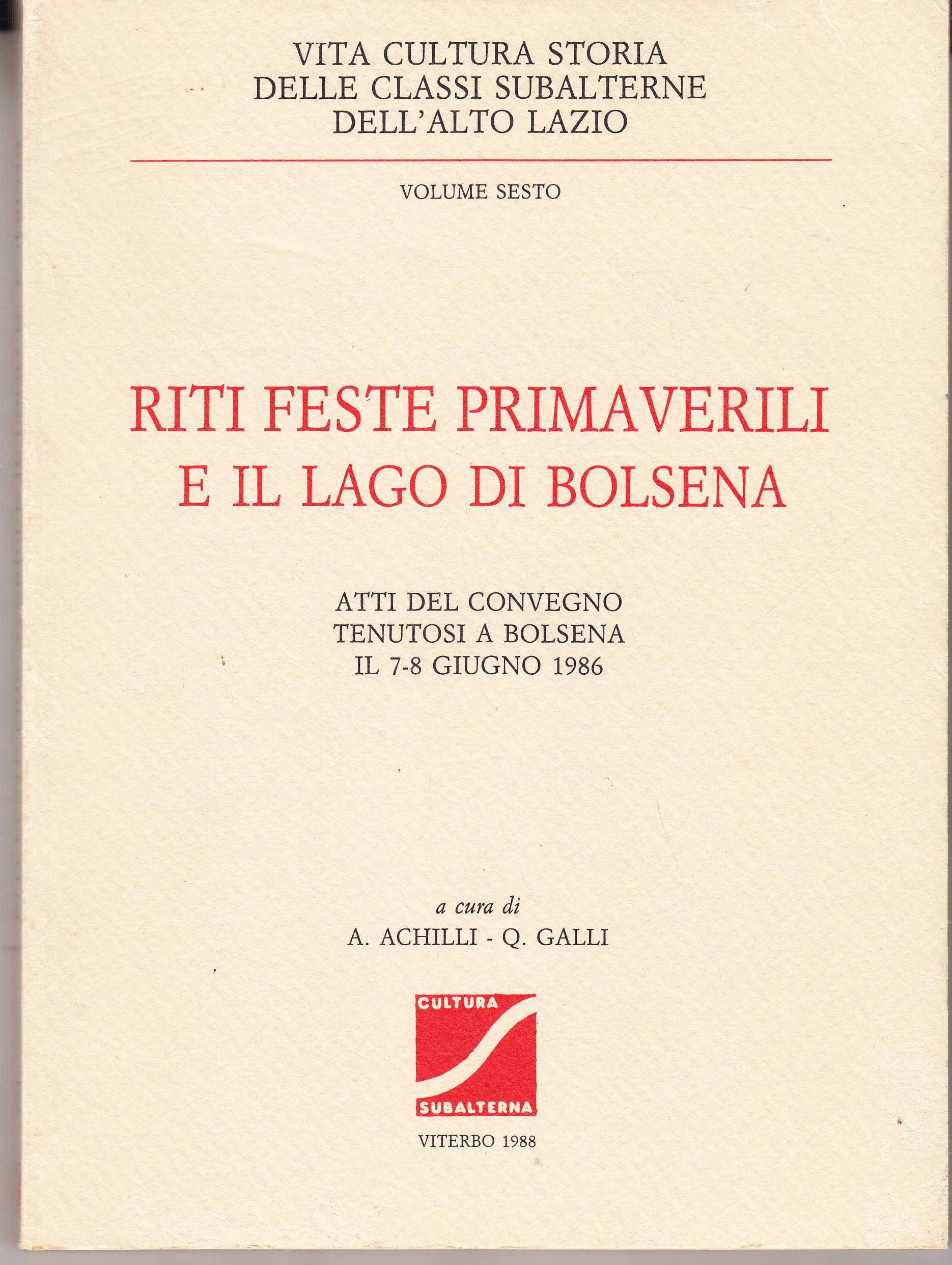 Riti e feste primaverili e il lago di Bolsena. Atti …