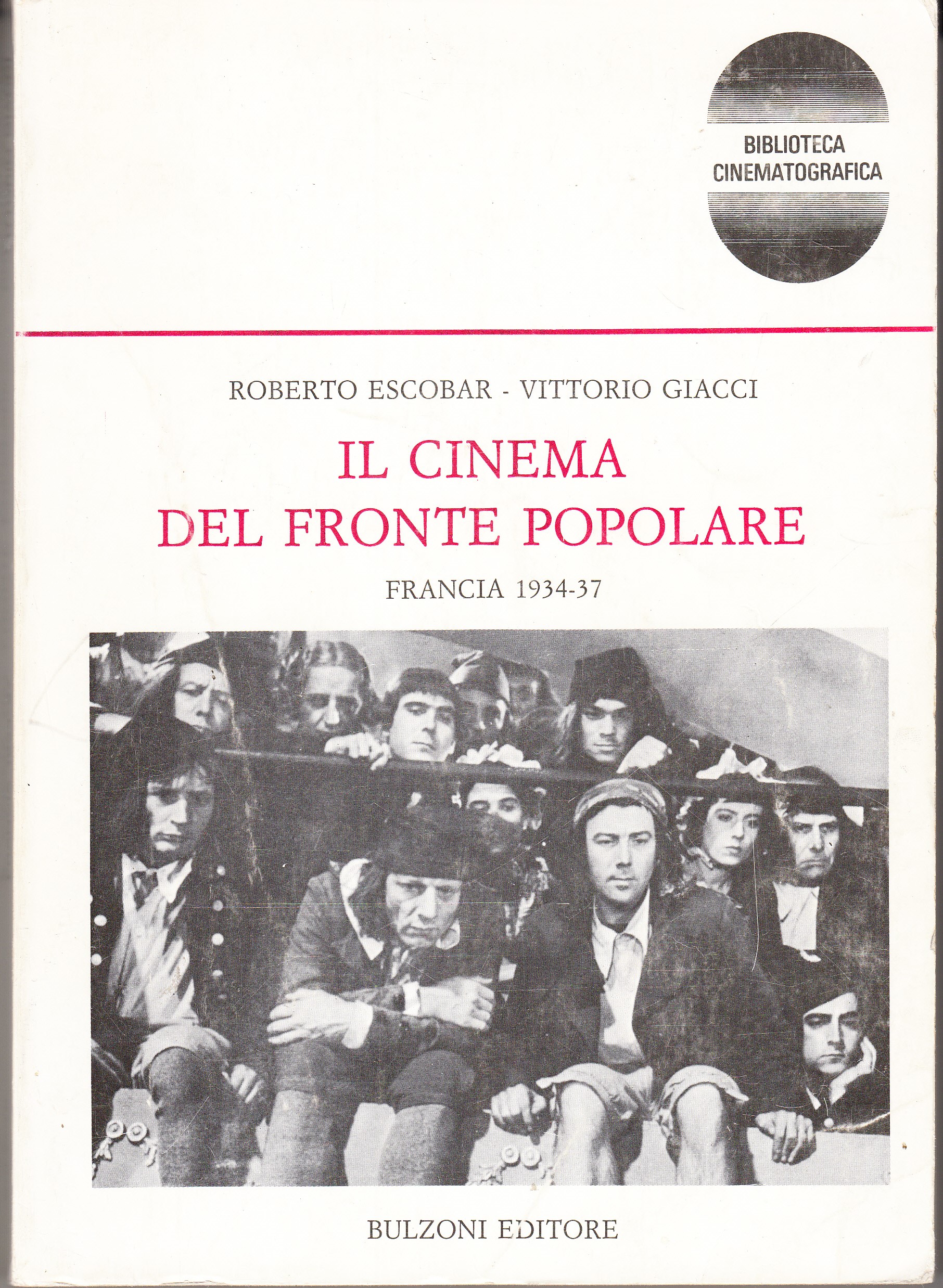 Il cinema del Fronte Popolare. Francia 1934-37