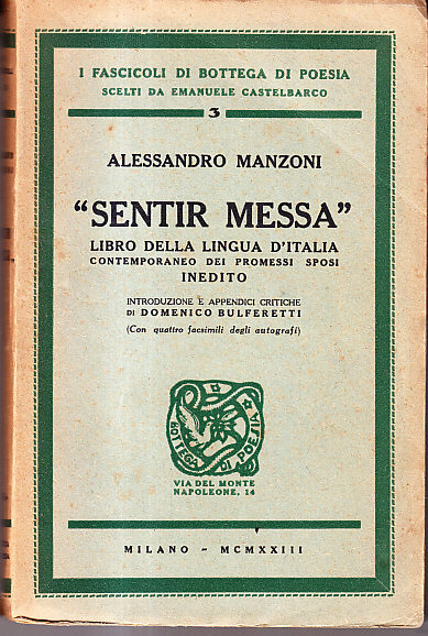 SENTIR MESSA - LIBRO DELLA LINGUA D' ITALIA CONTEMPORANEO INEDITO …