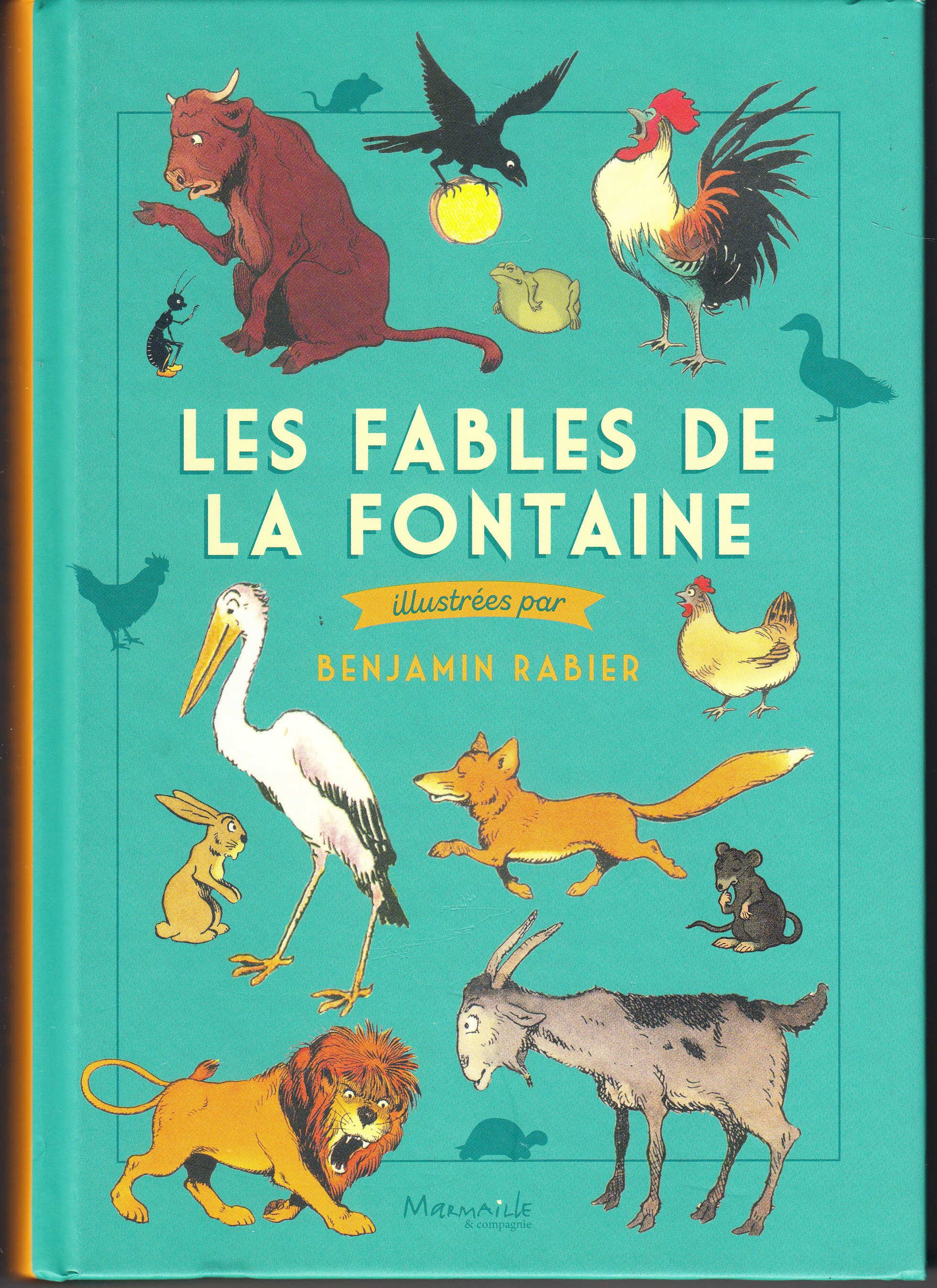 Les Fables de La Fontaine illustrees par Benjamin Rabier