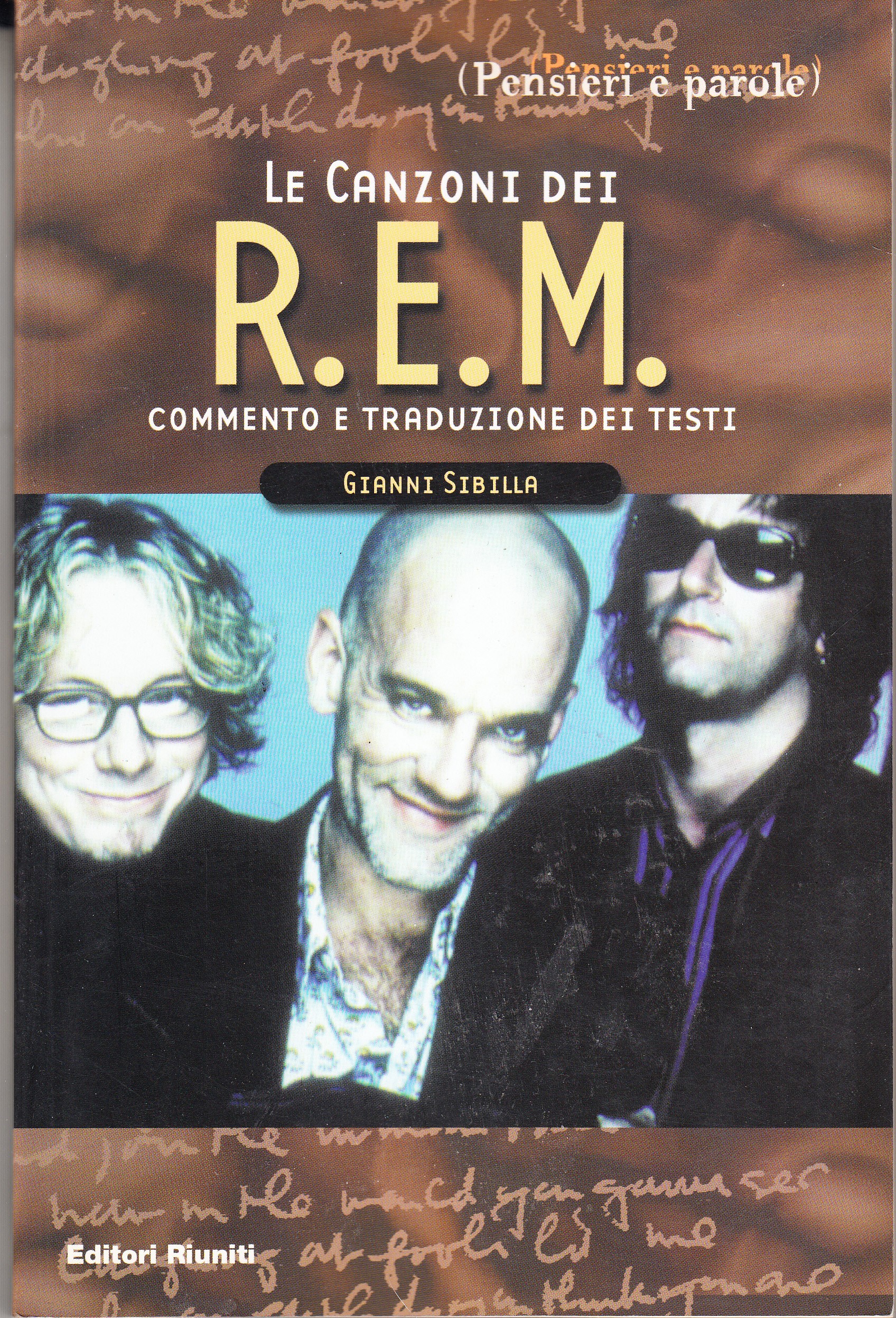 Le canzoni dei R.E.M. commento e traduzione dei testi
