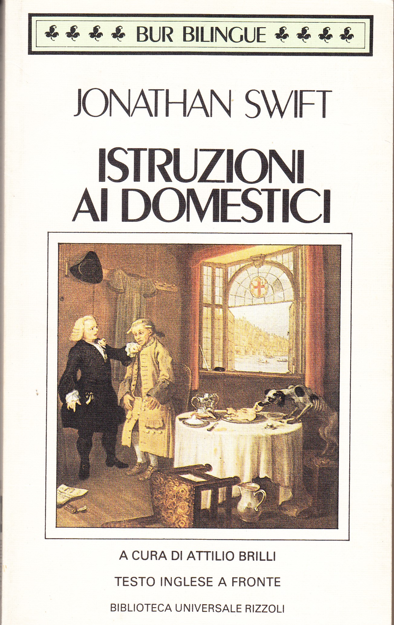 Istruzioni ai domestici. A cura di Attilio Brilli. Testo inglese …