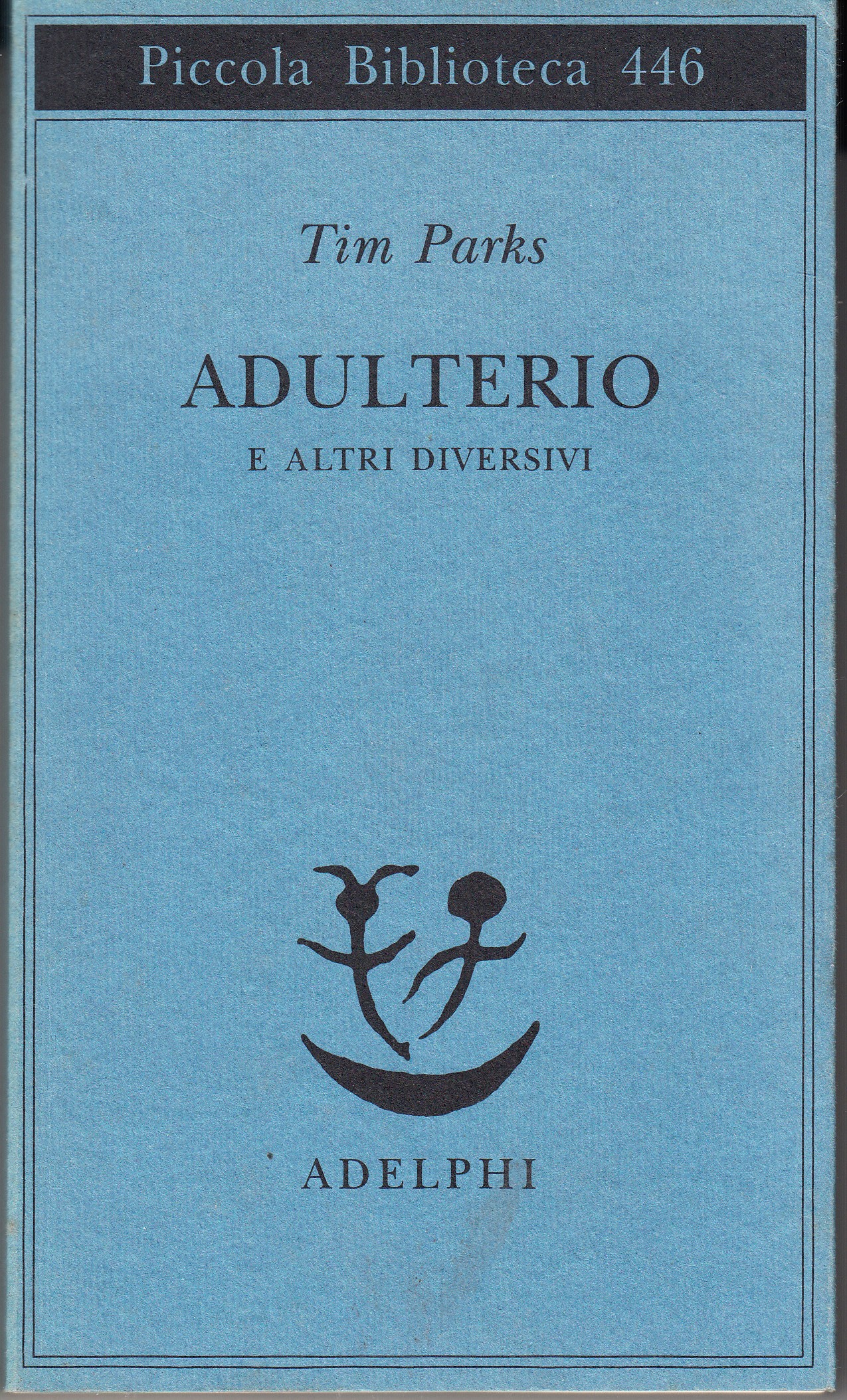 Adulterio e altri diversivi