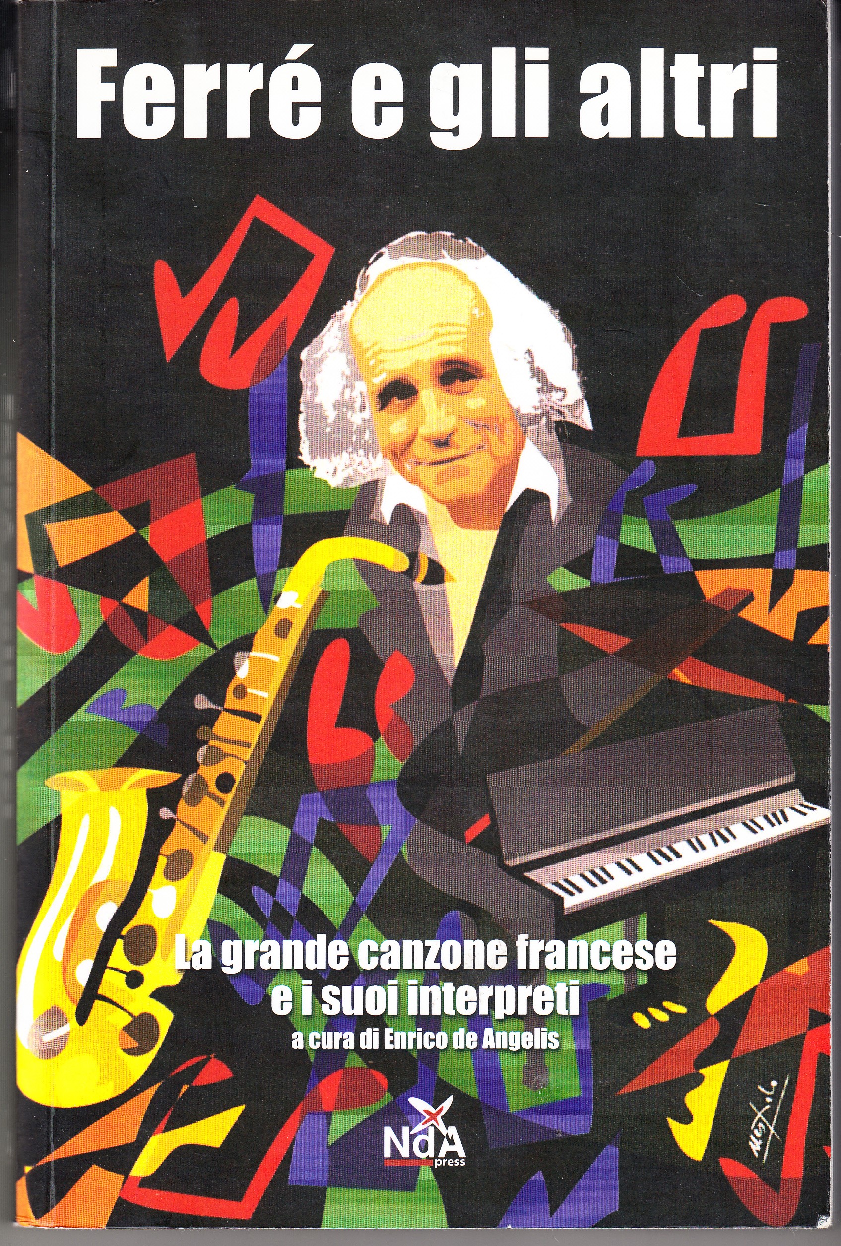 Ferré e gli altri. La grande canzone francese e i …