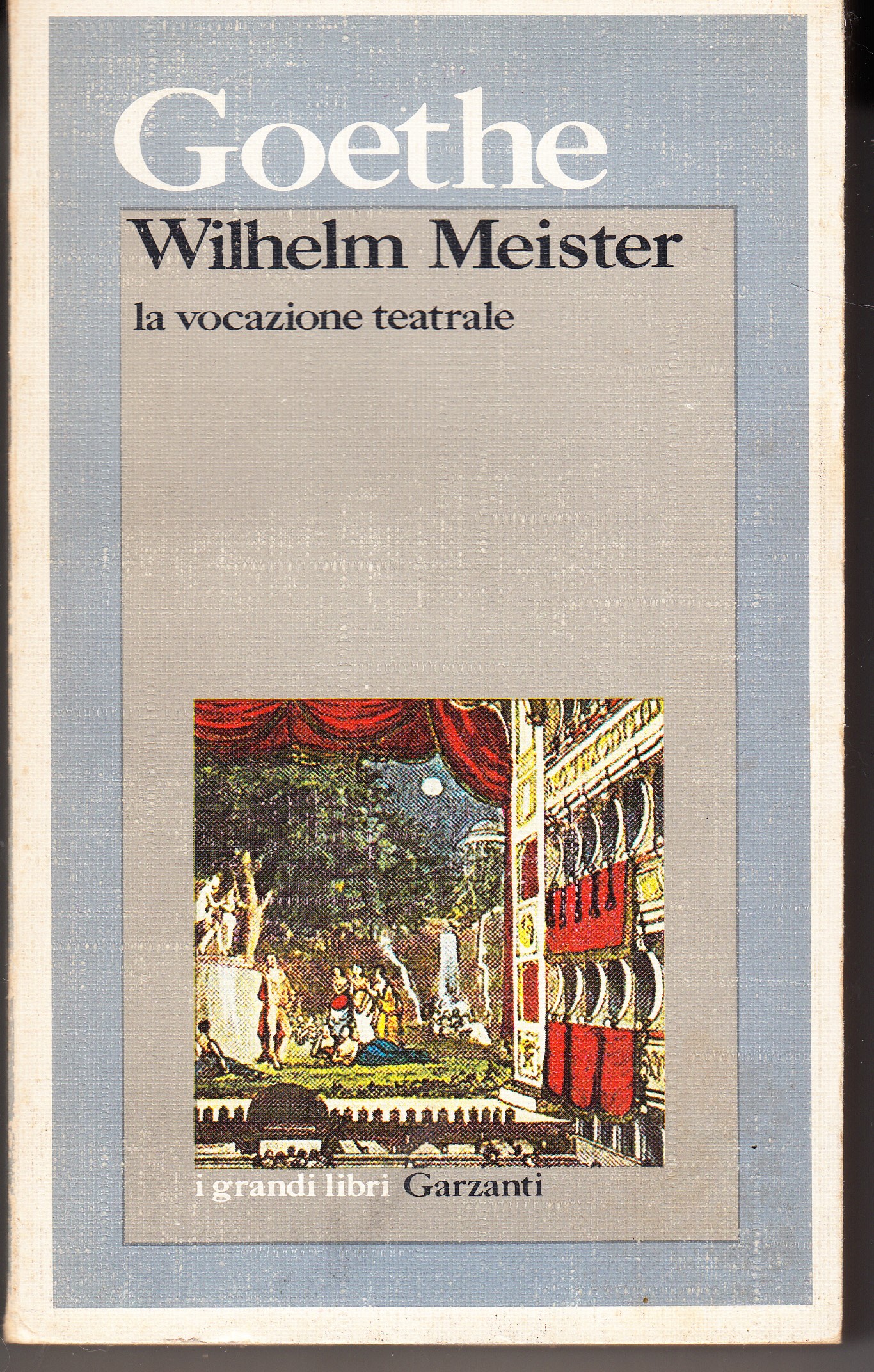 Wilhelm Meister. La vocazione teatrale