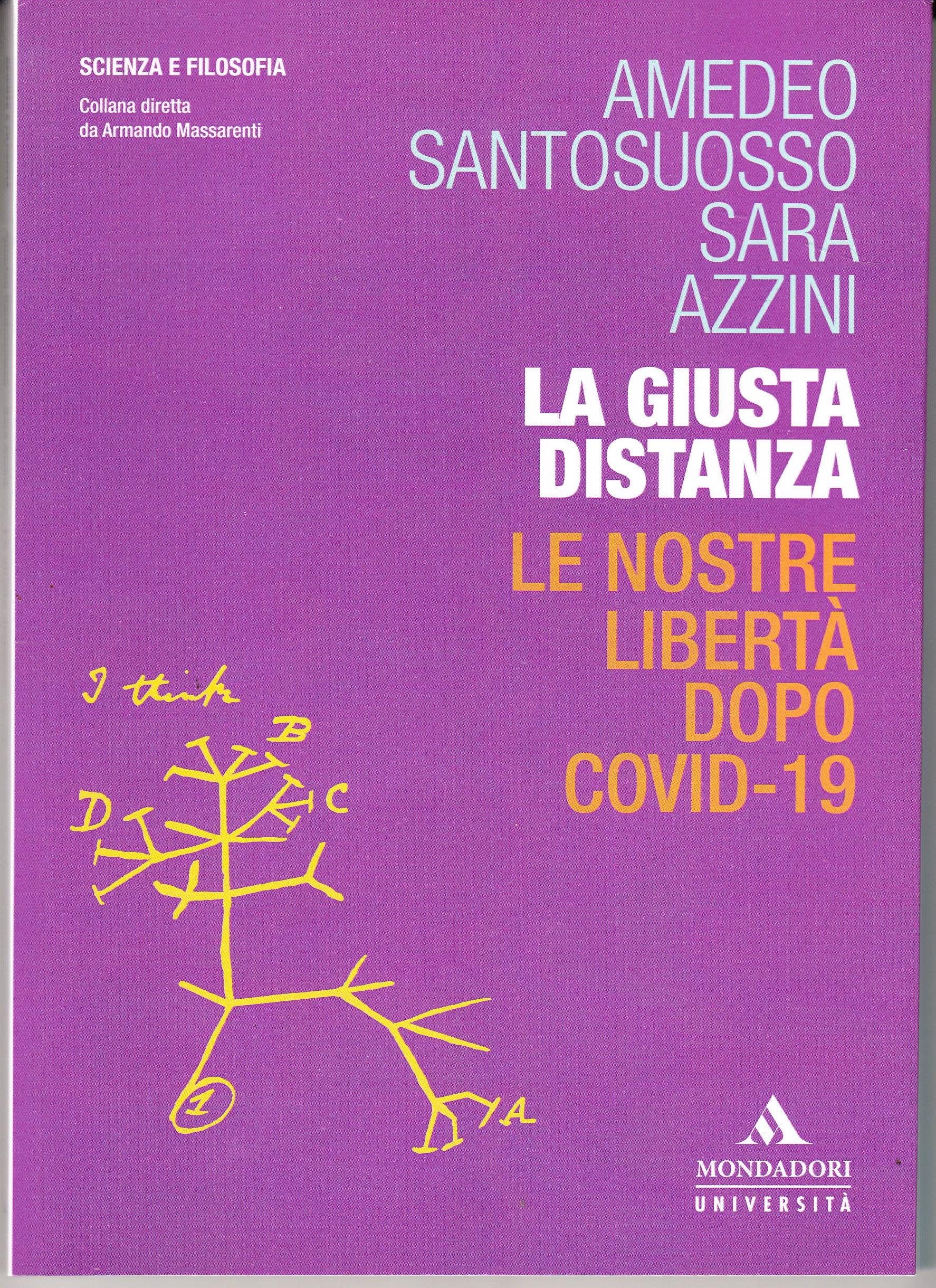 La giusta distanza. Le nostre libertà dopo il covid-19