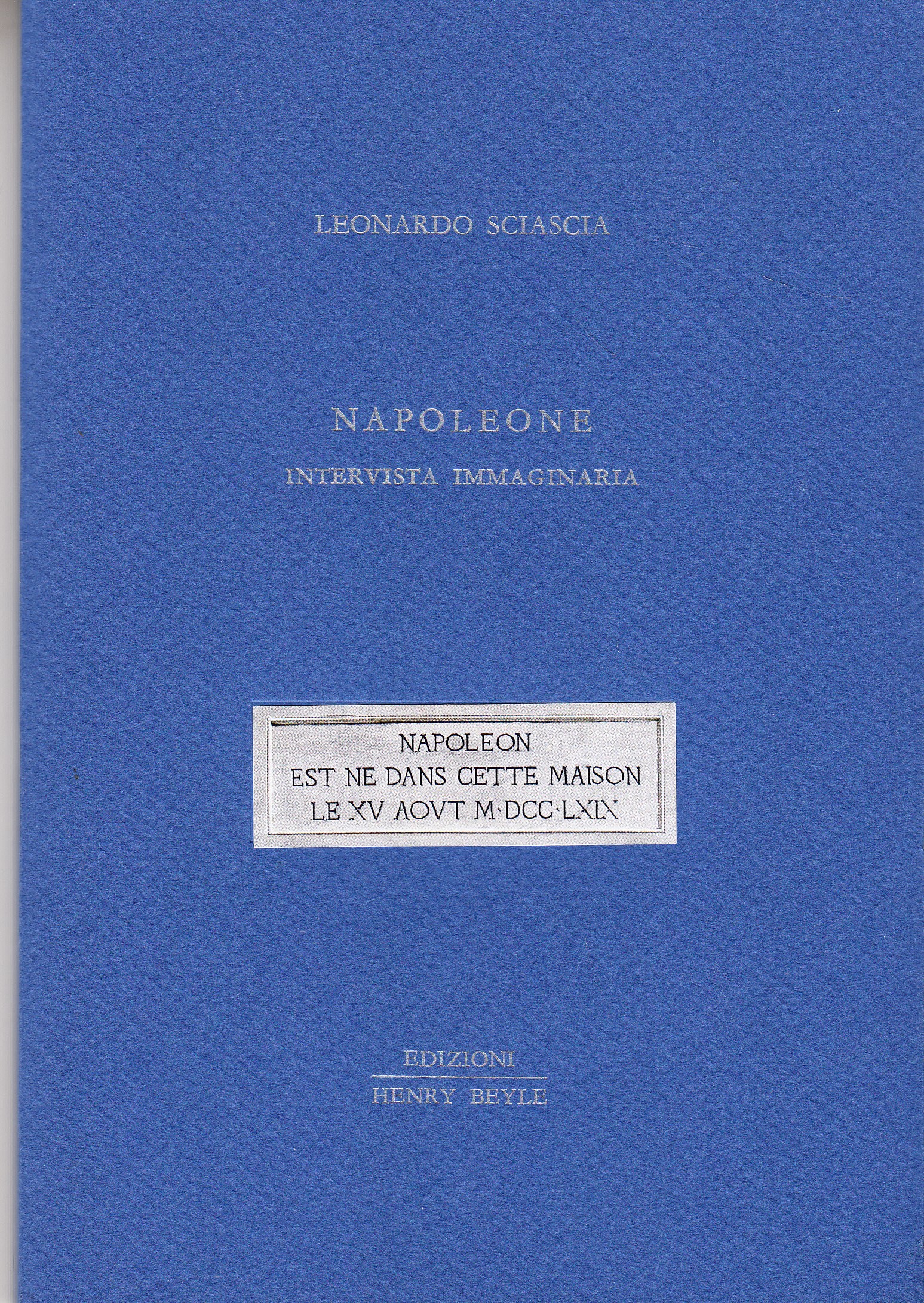 Napoleone. Intervista immaginaria