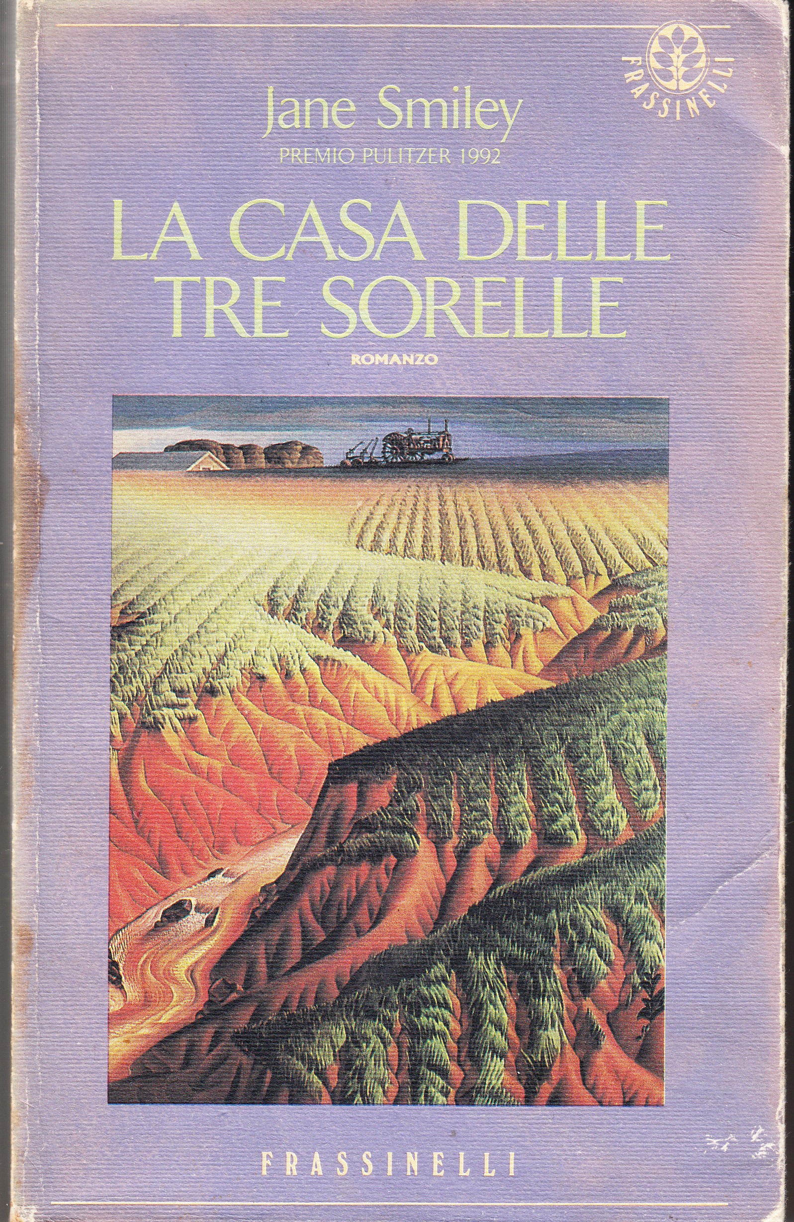 La casa delle tre sorelle. Romanzo