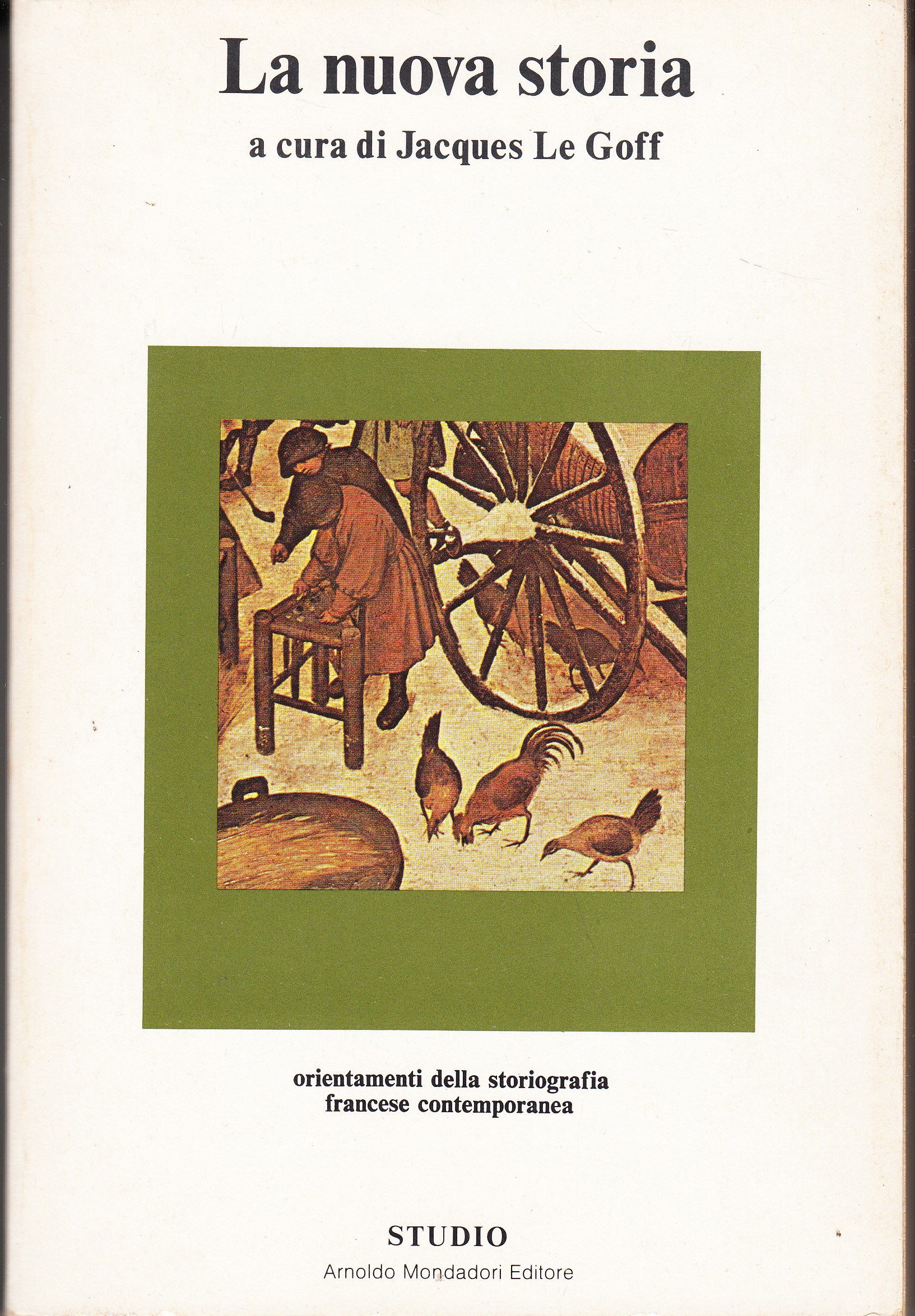 La nuova storia. Orientamenti della storiografia francese contemporanea