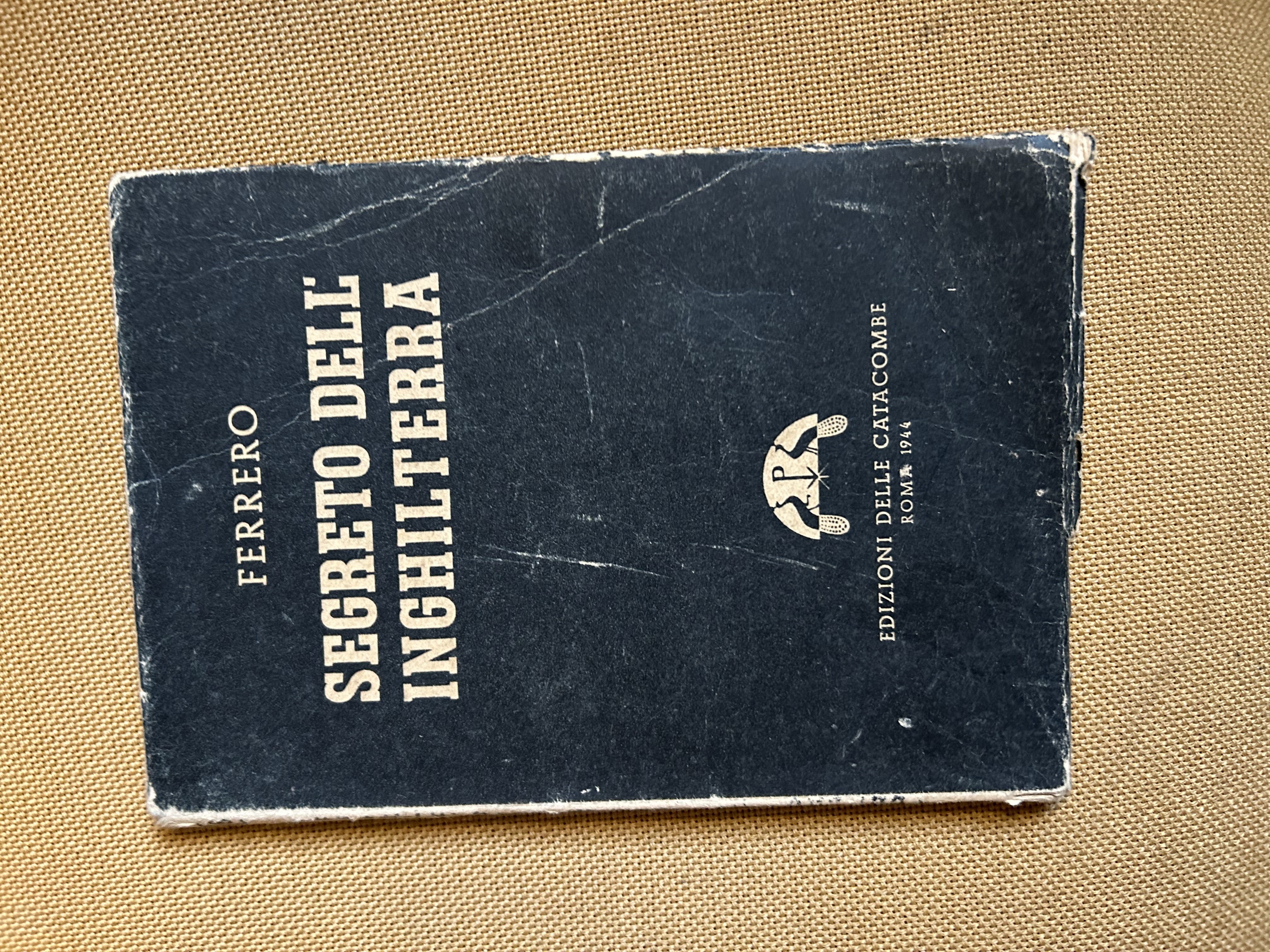 Segreto dell'Inghilterra. Introd. di Guglielmo Ferrero.