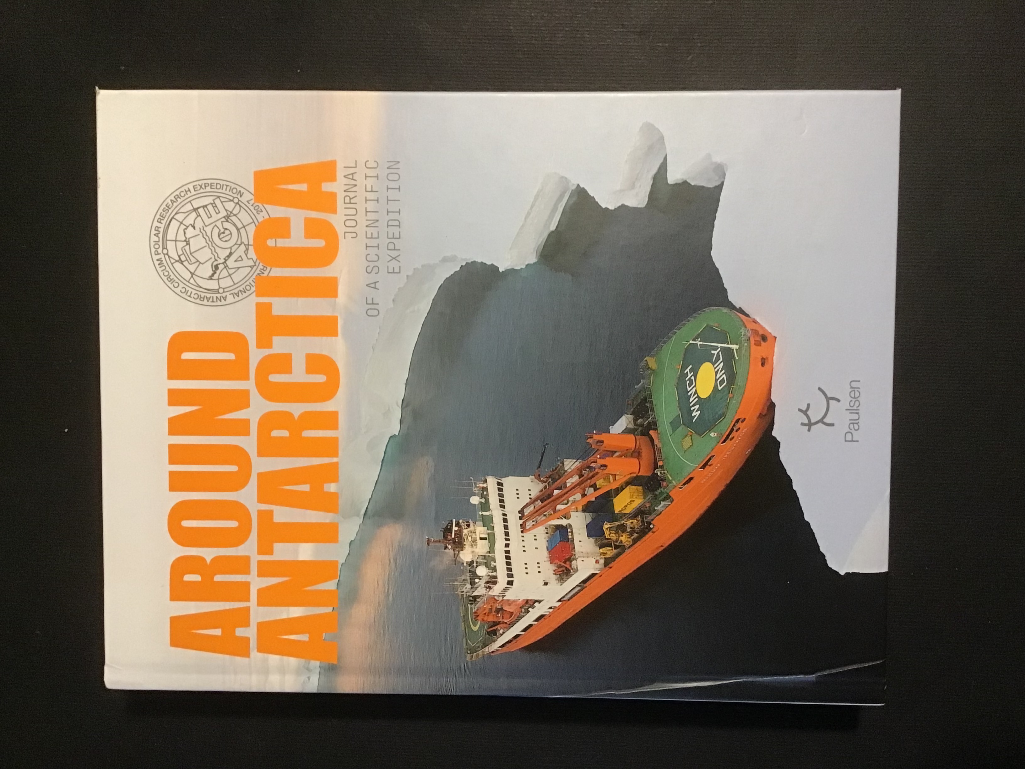 AROUND ANTARCTICA. JOURNAL OF A SCIENTIFIC EXPEDITION